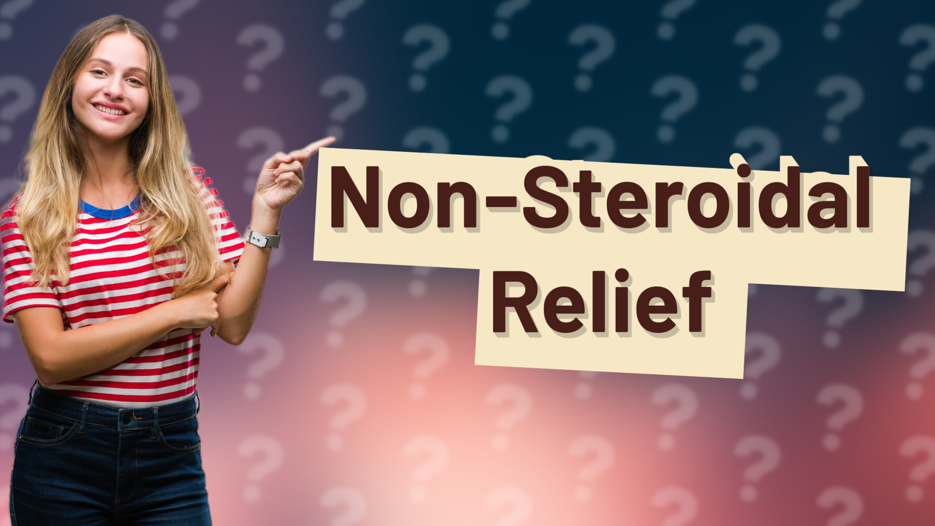 Non-Steroidal Relief
