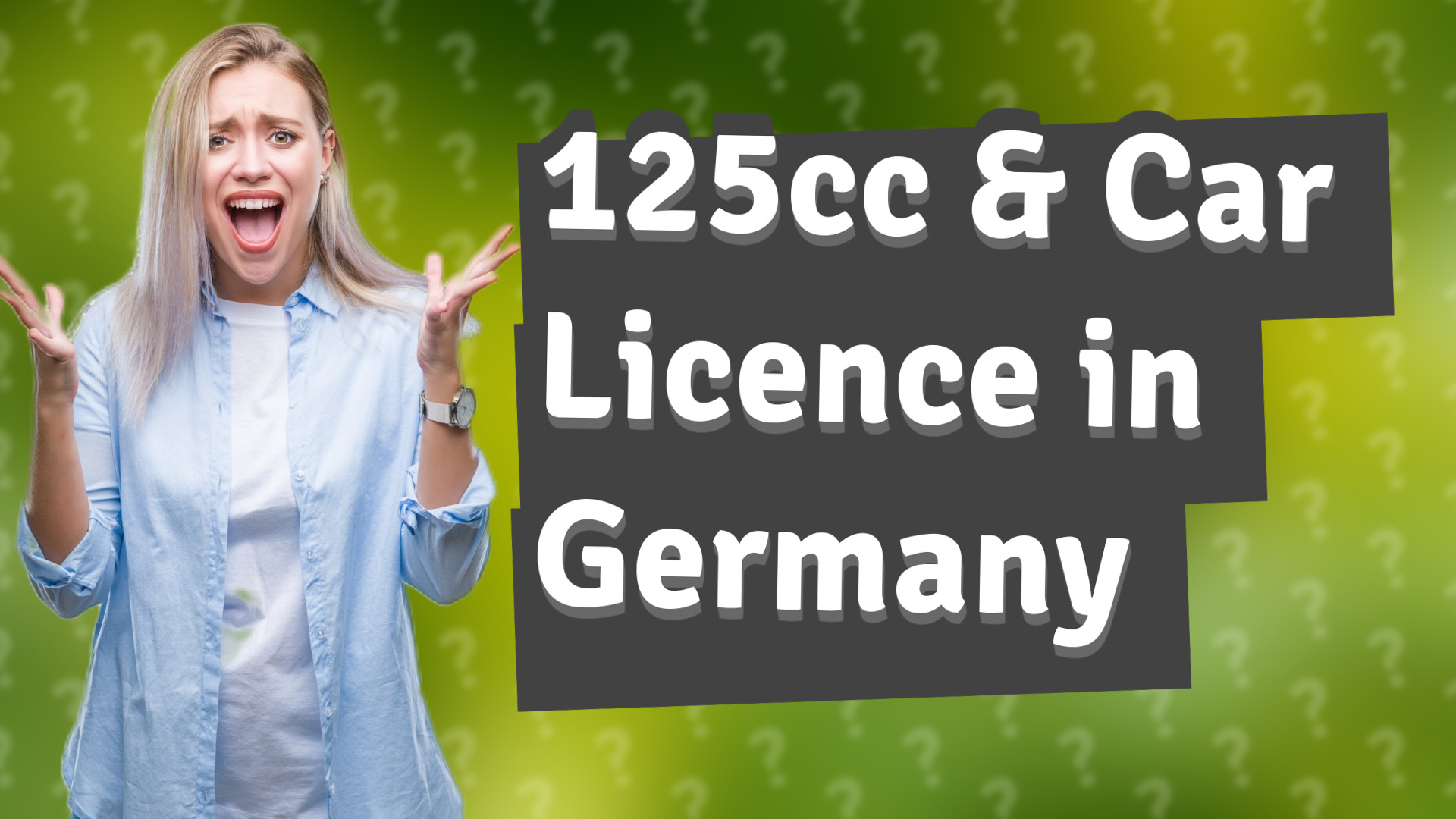 125cc & Car Licence in Germany