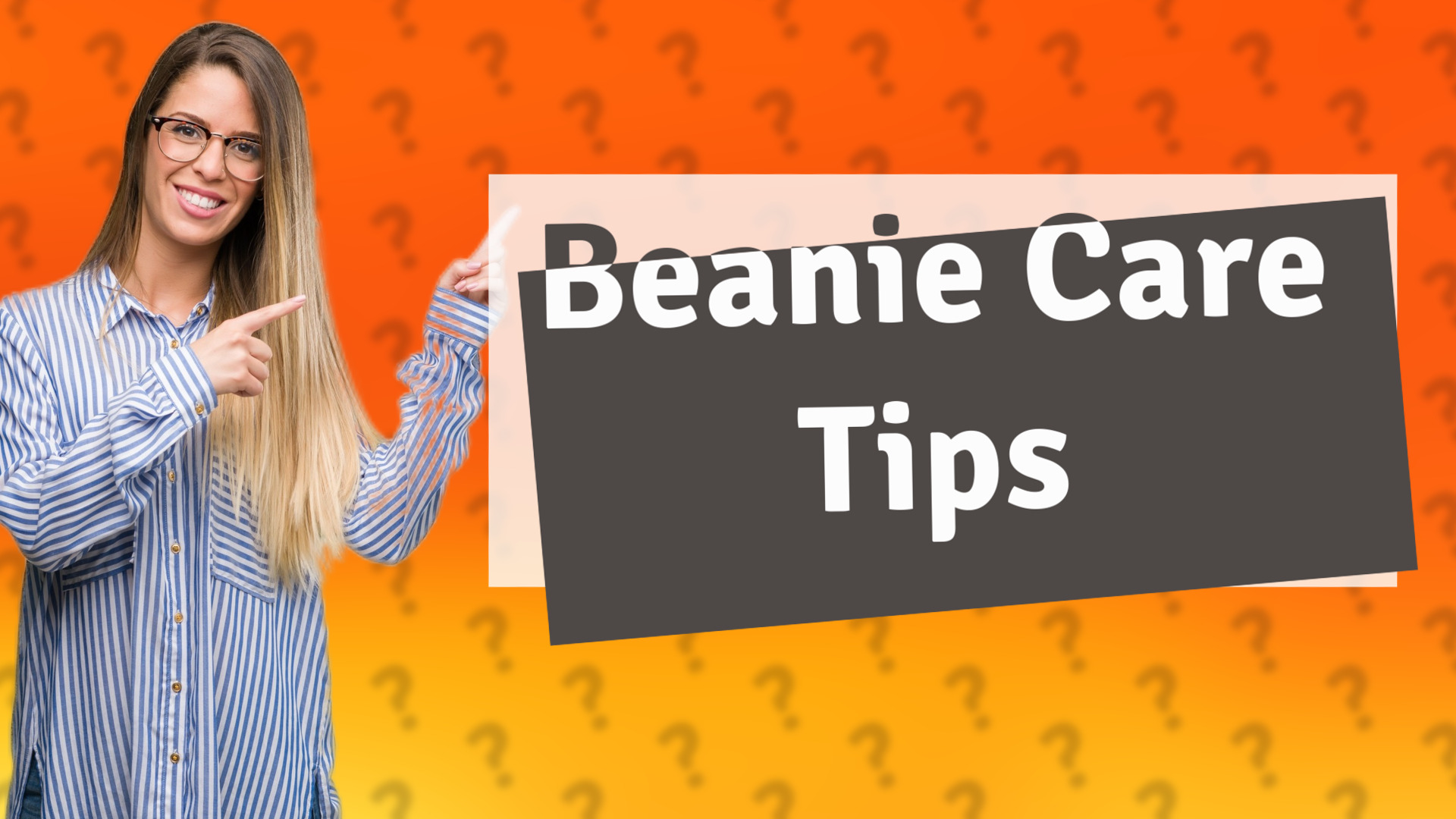 Beanie Care Tips