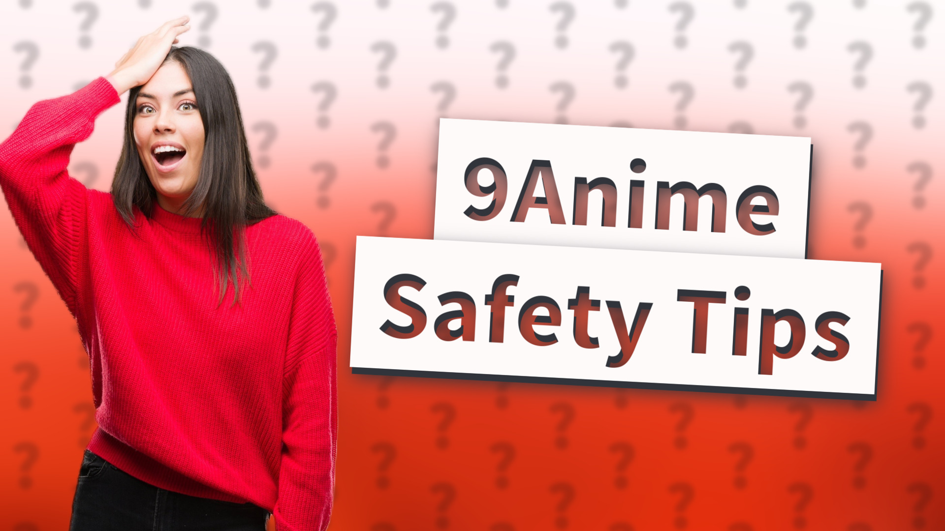 9Anime Safety Tips