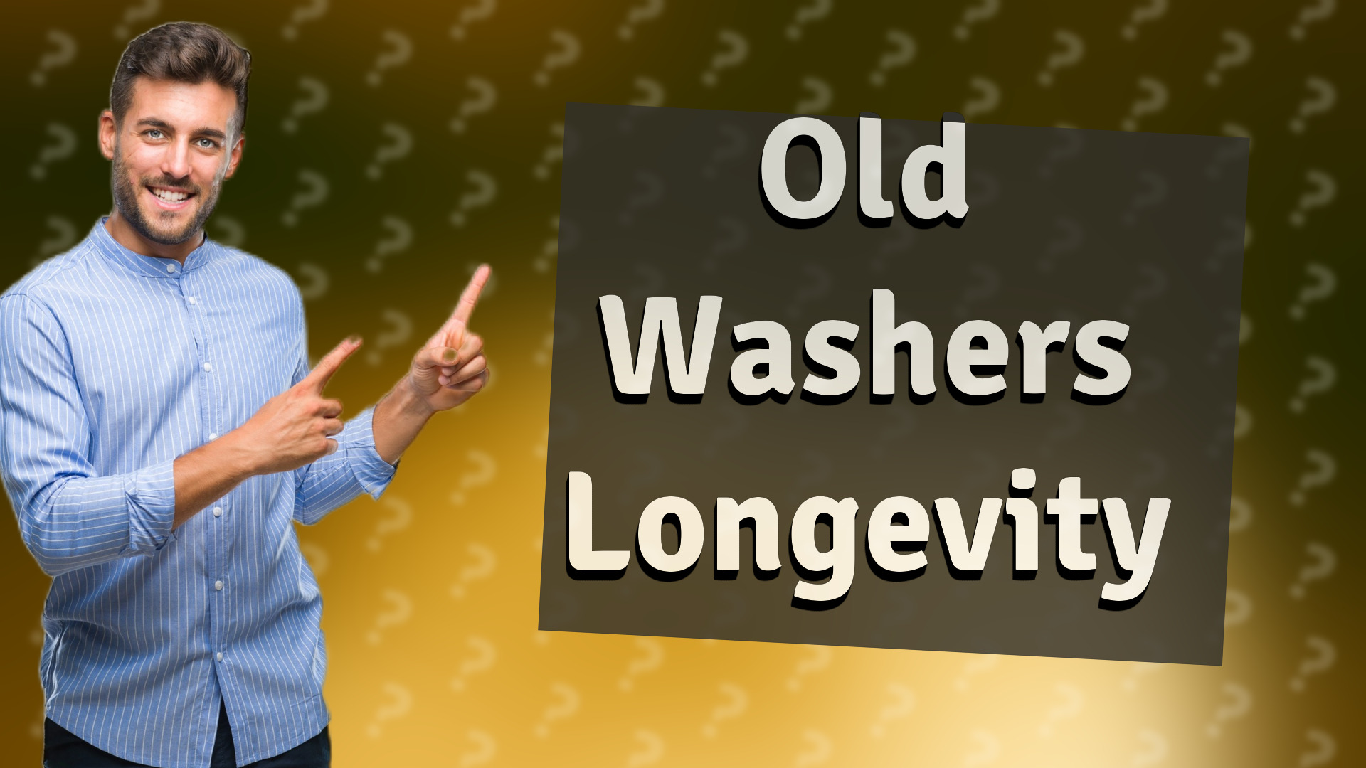 Old Washers Longevity
