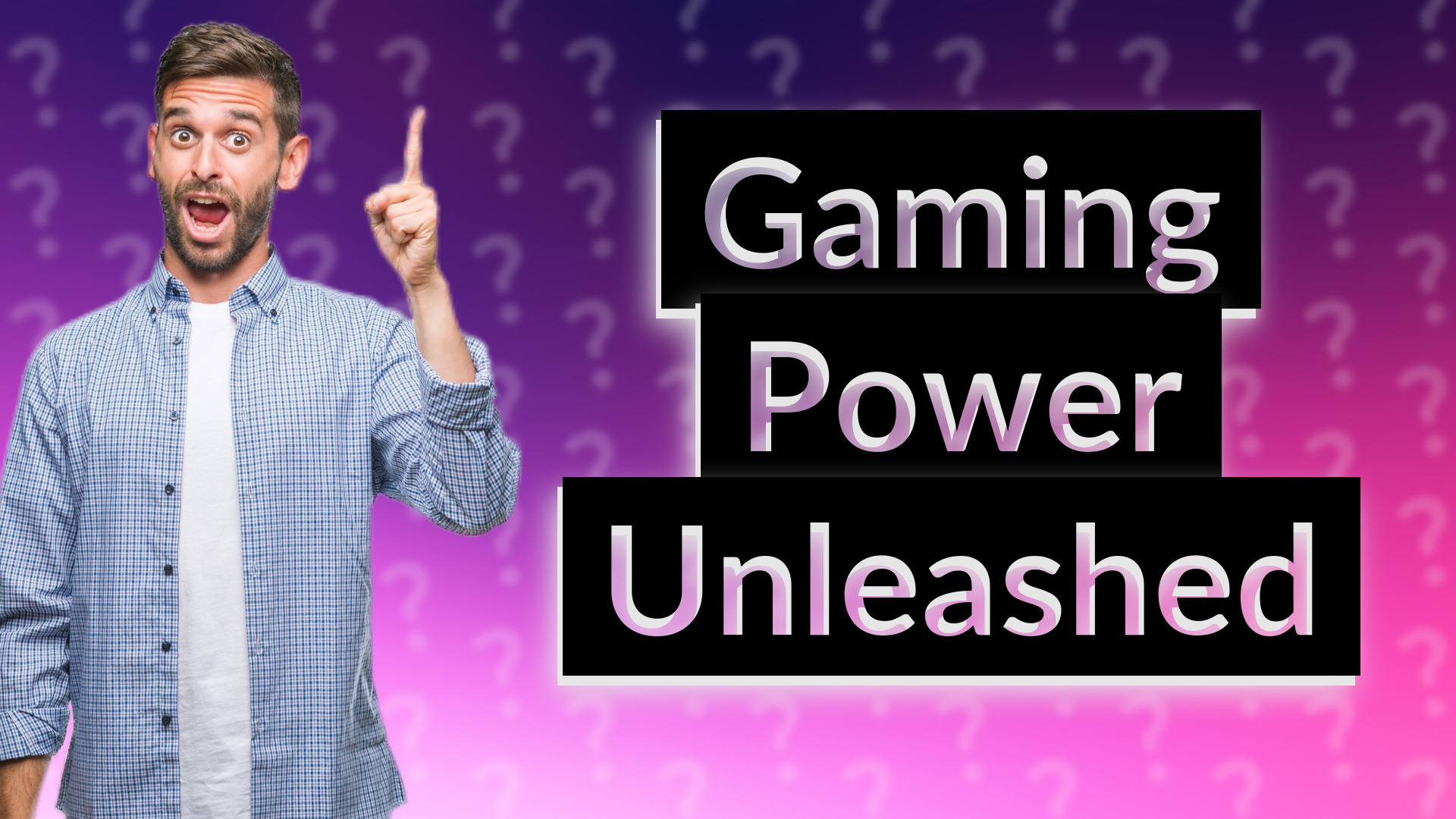 Gaming Power Unleashed