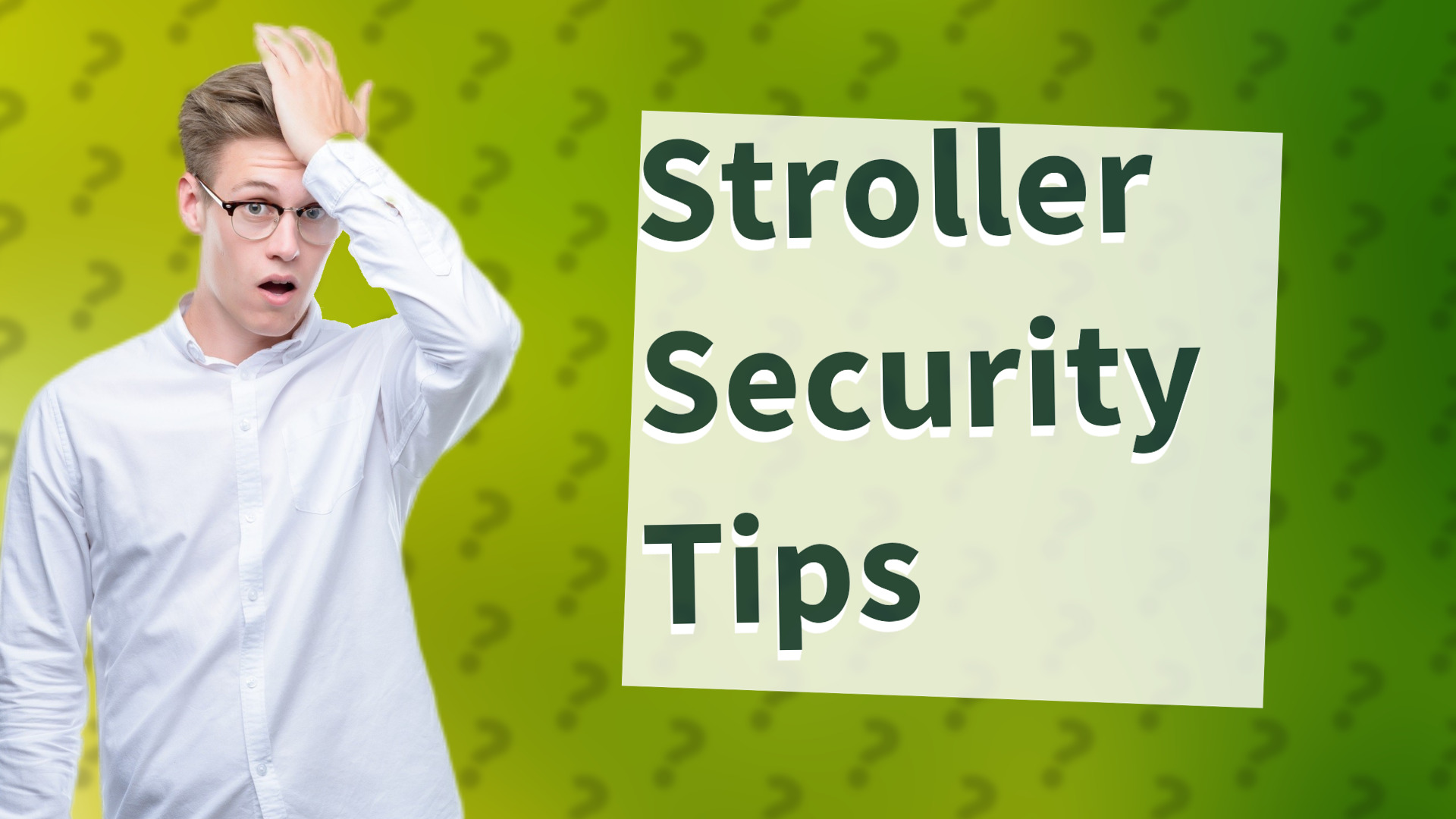 Stroller Security Tips