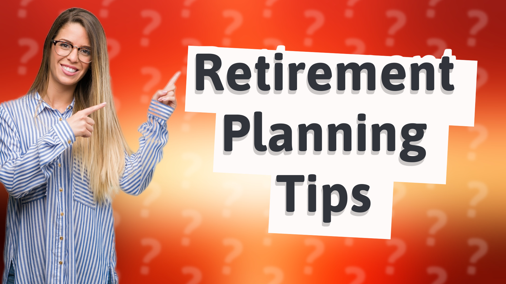 Retirement Planning Tips