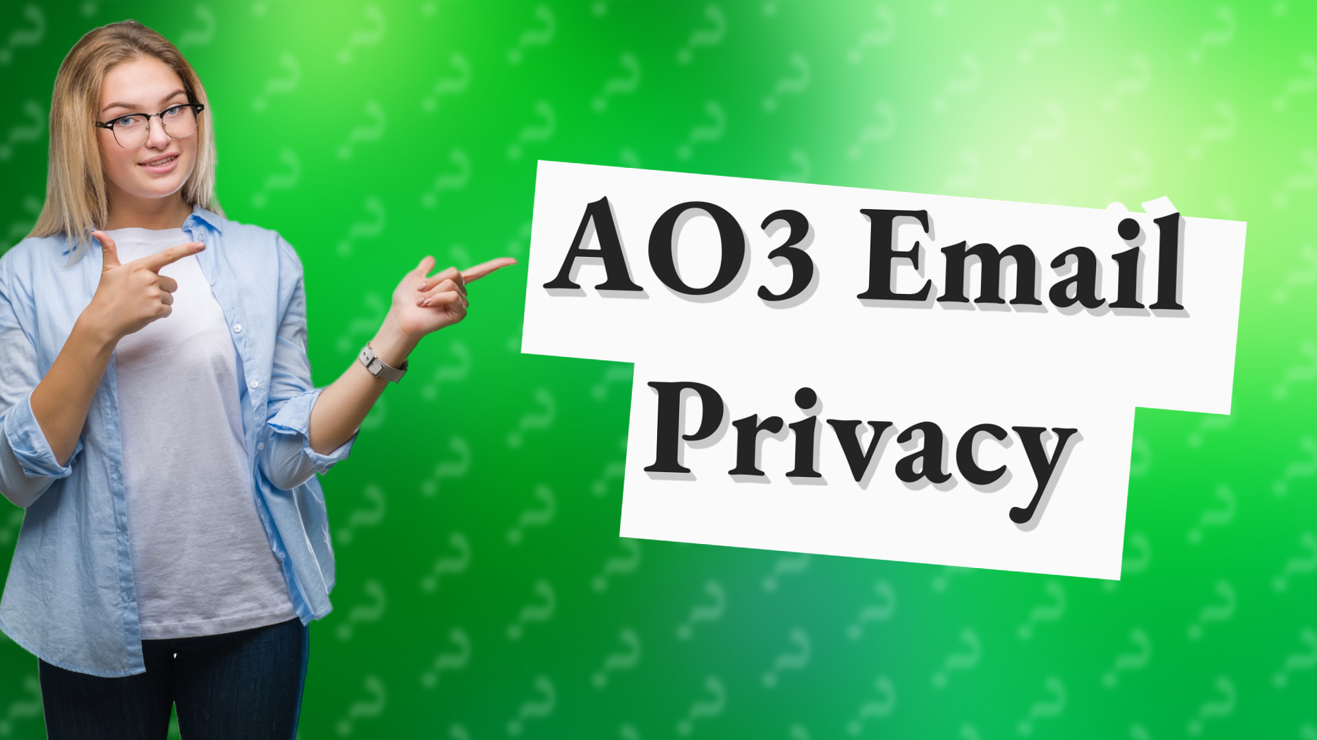 AO3 Email Privacy