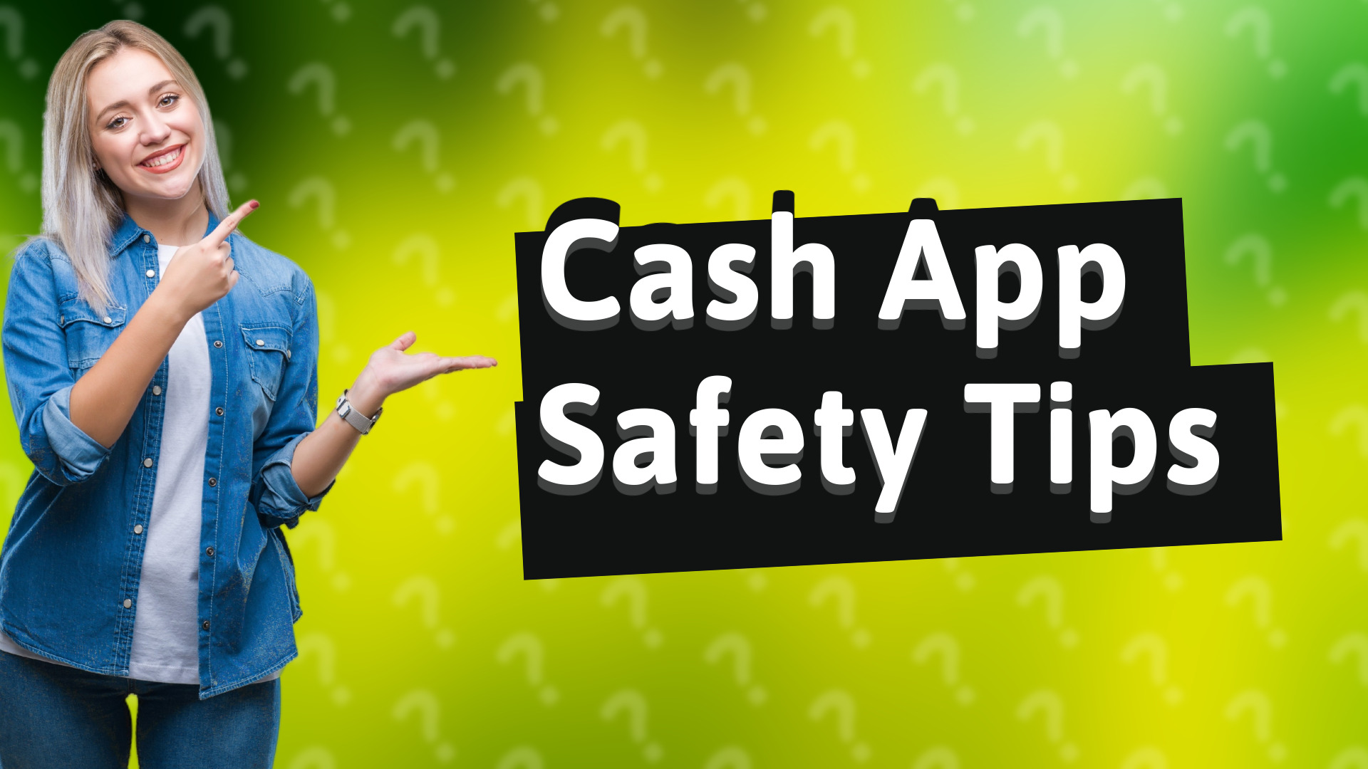 Cash App Safety Tips