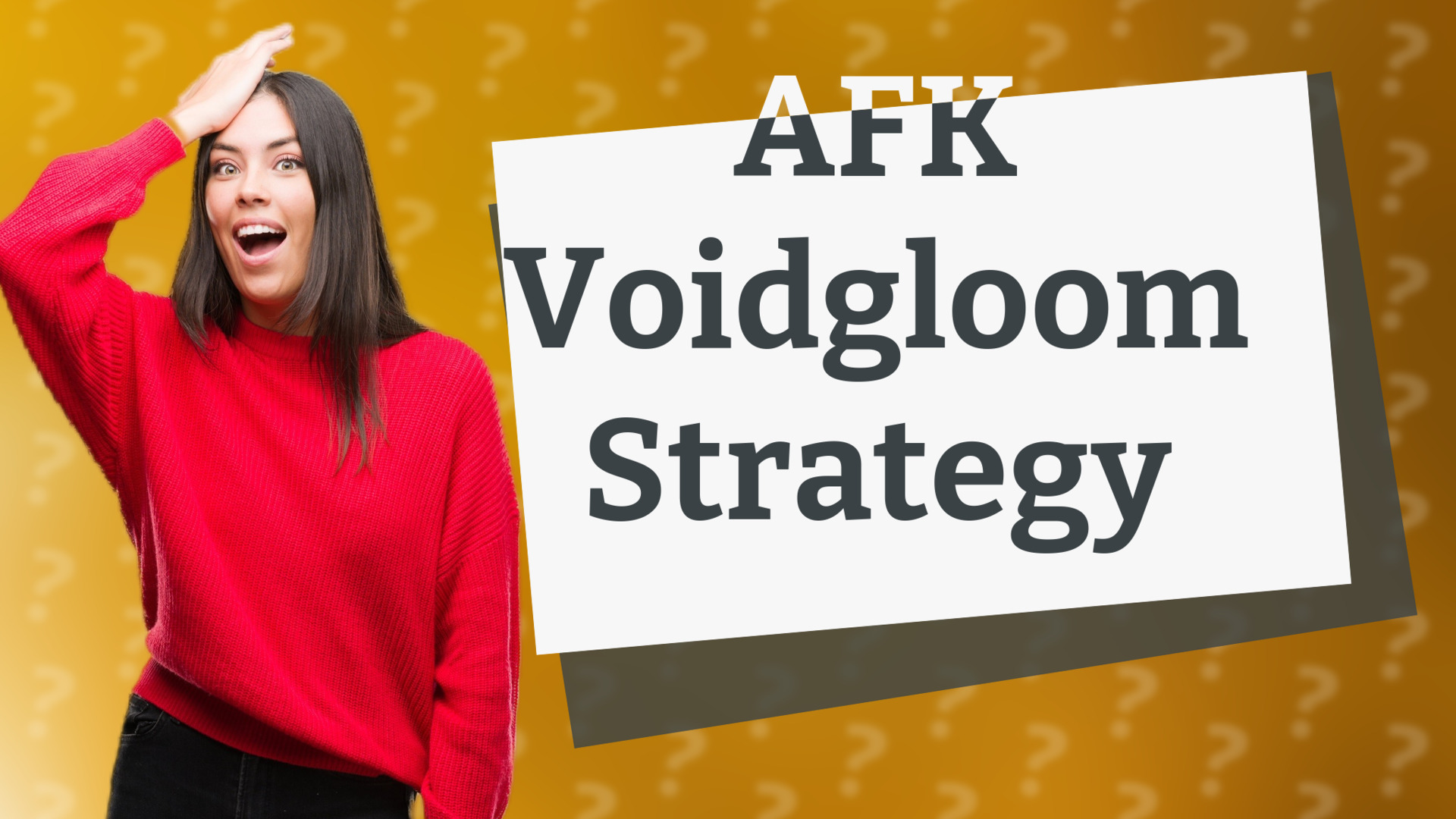 AFK Voidgloom Strategy