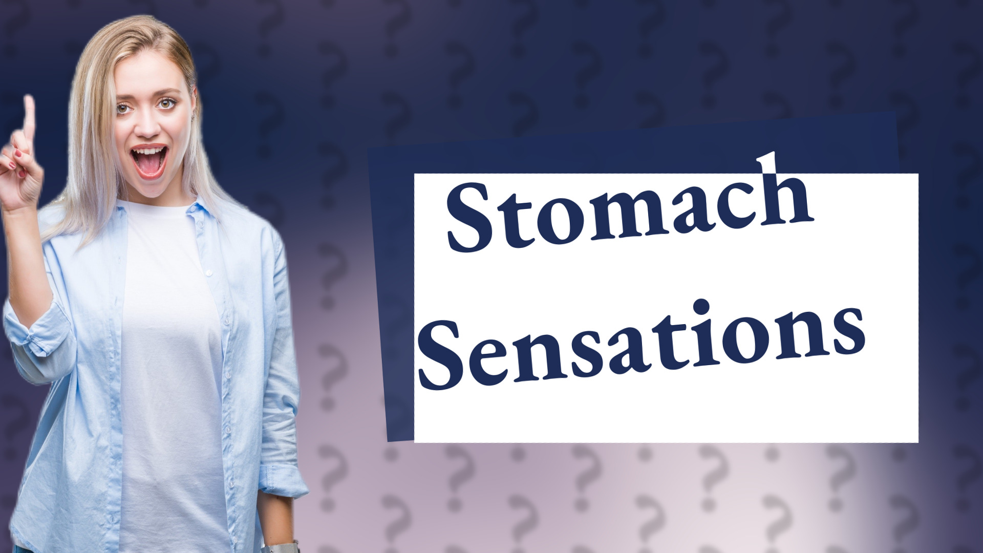 Stomach Sensations