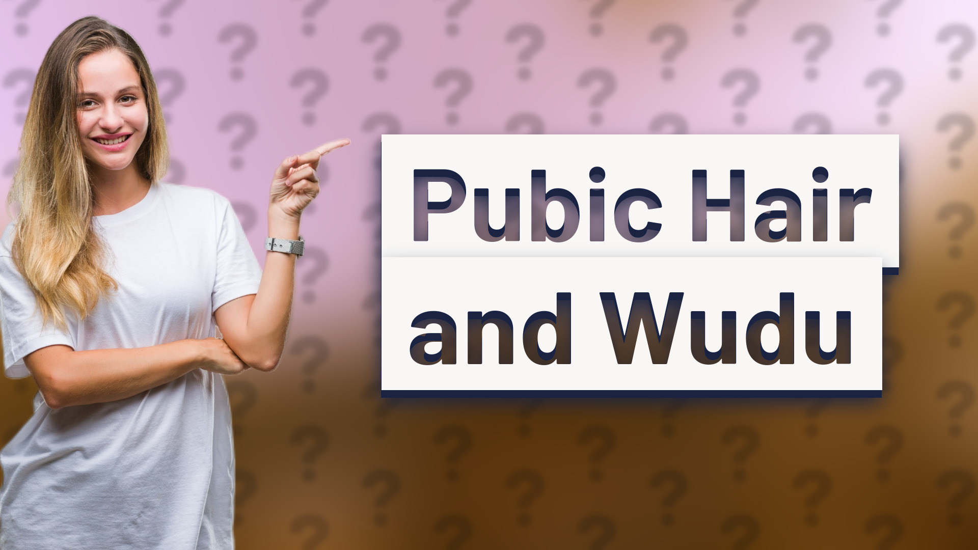 Pubic Hair and Wudu