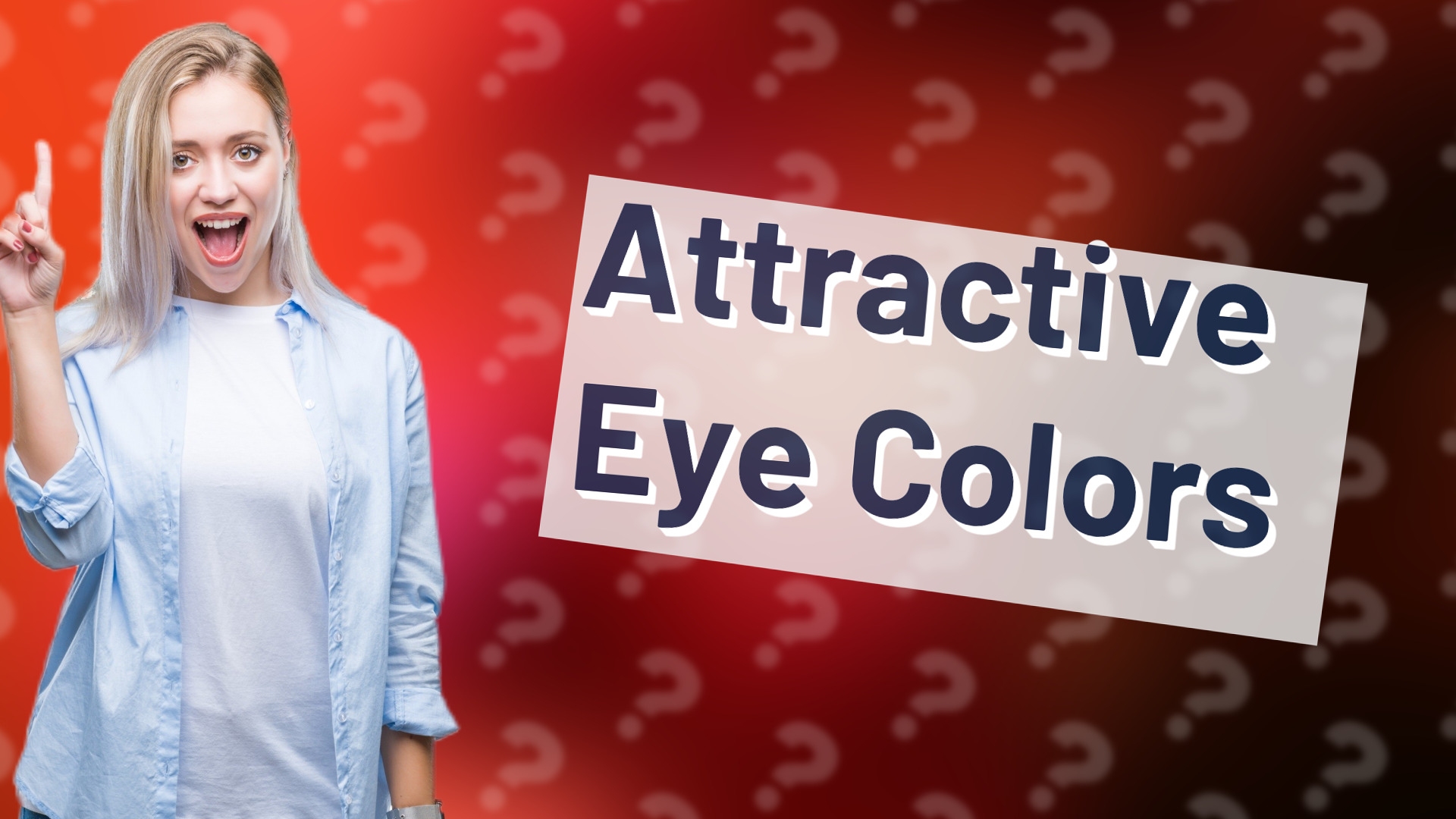 Attractive Eye Colors
