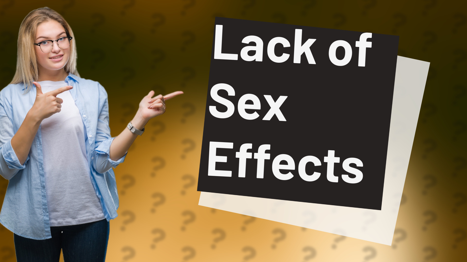 Lack of Sex Effects