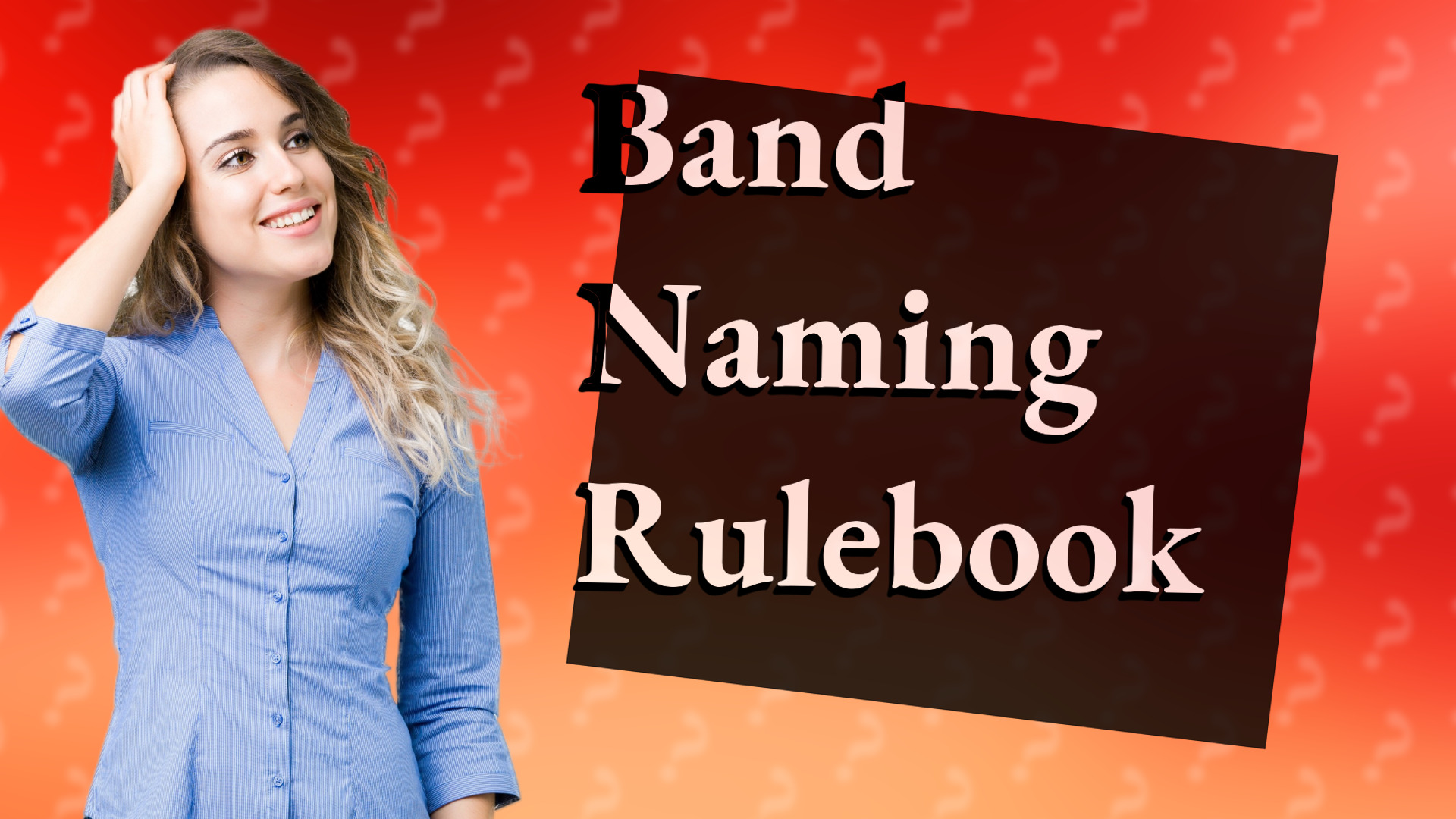 Band Naming Rulebook
