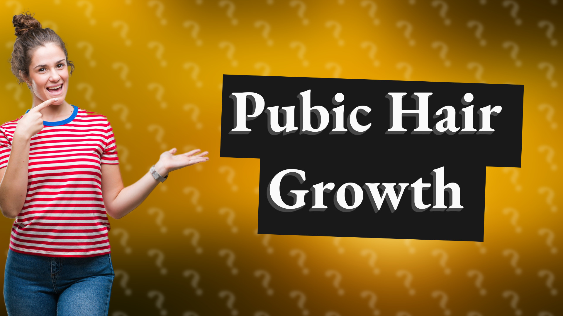 Pubic Hair Growth