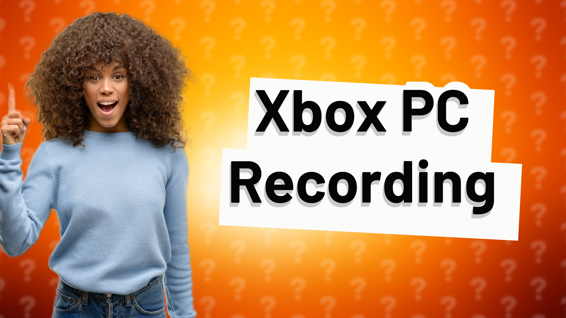 Xbox PC Recording