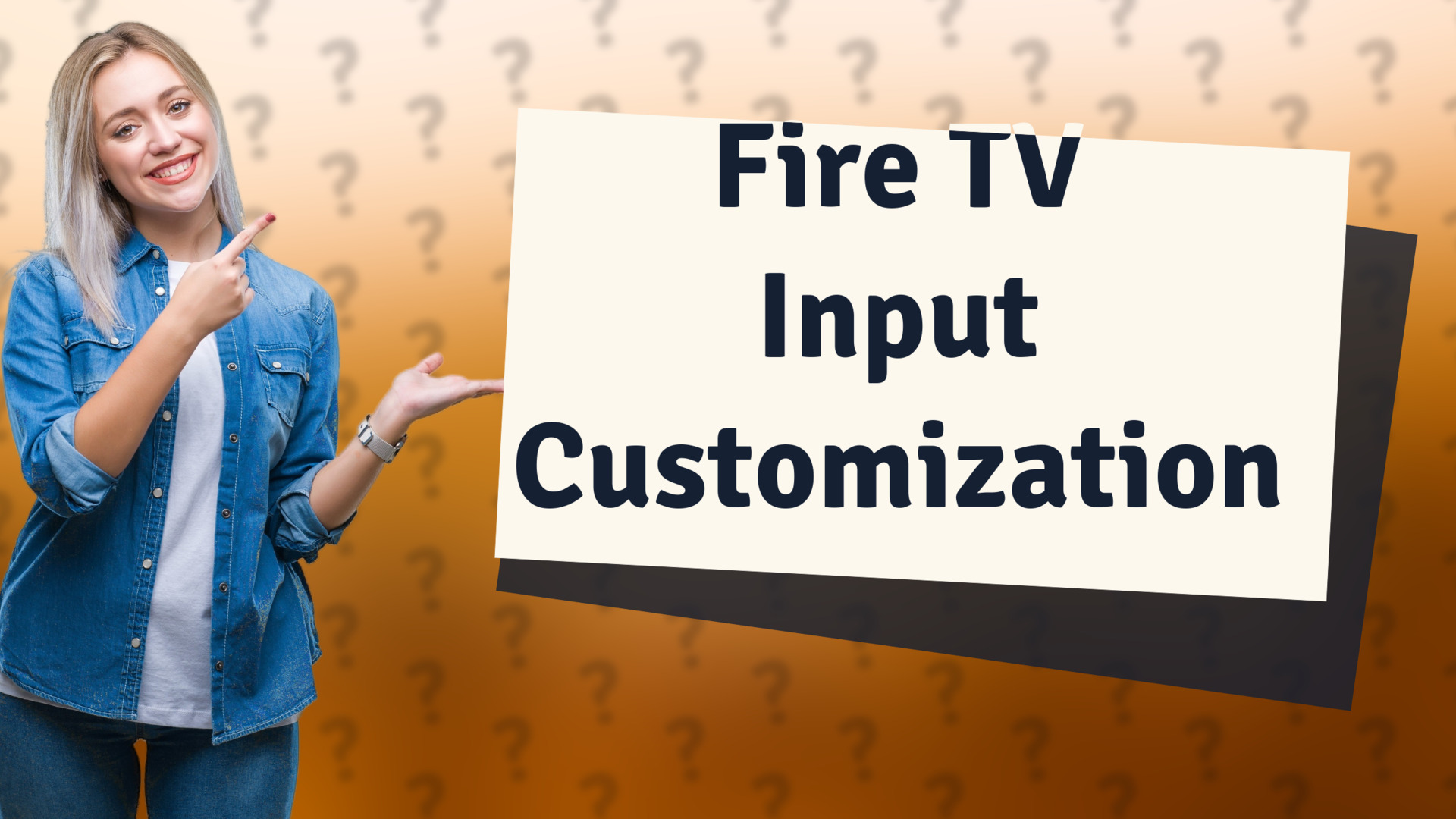 Fire TV Input Customization