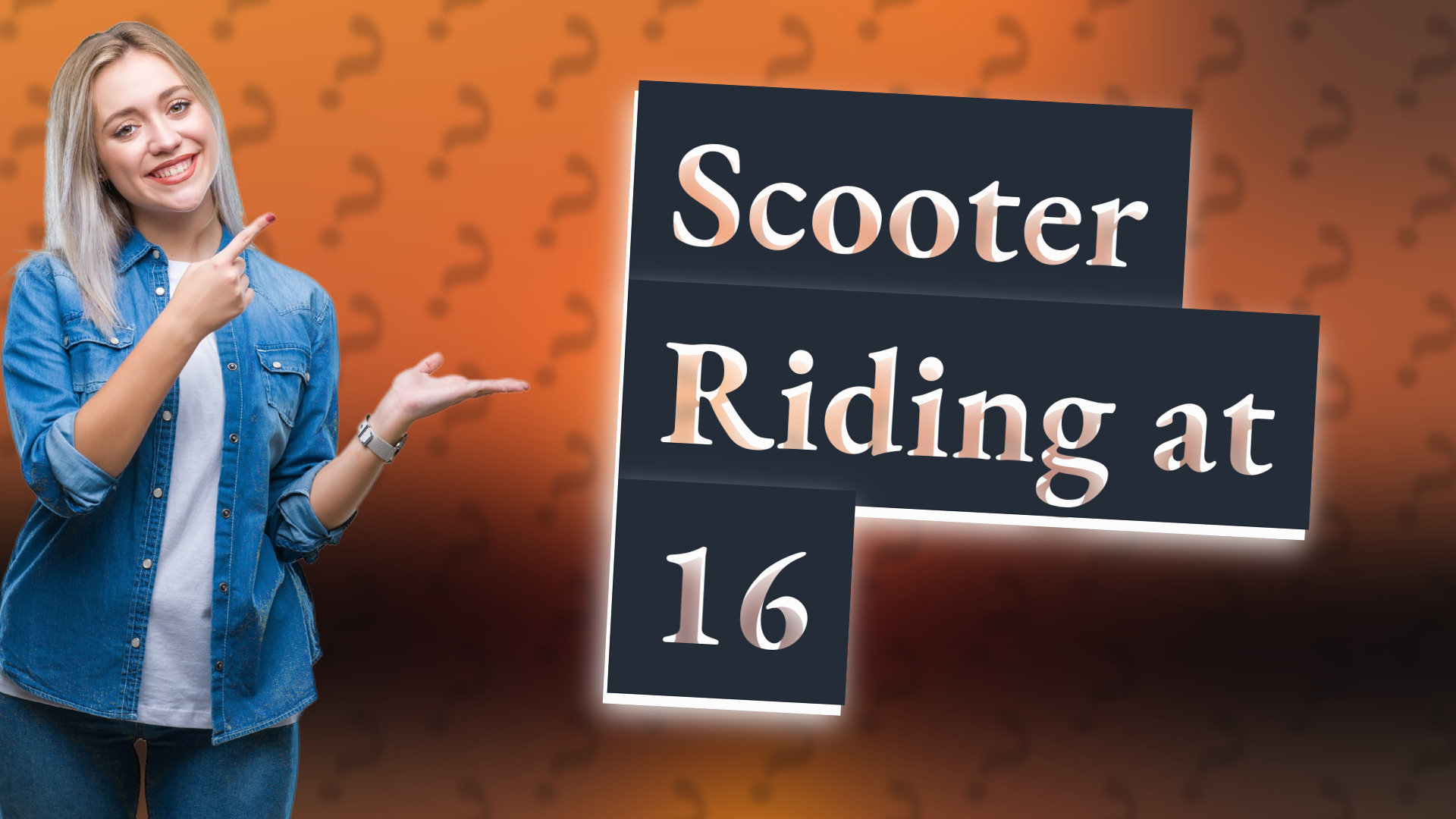 Scooter Riding at 16