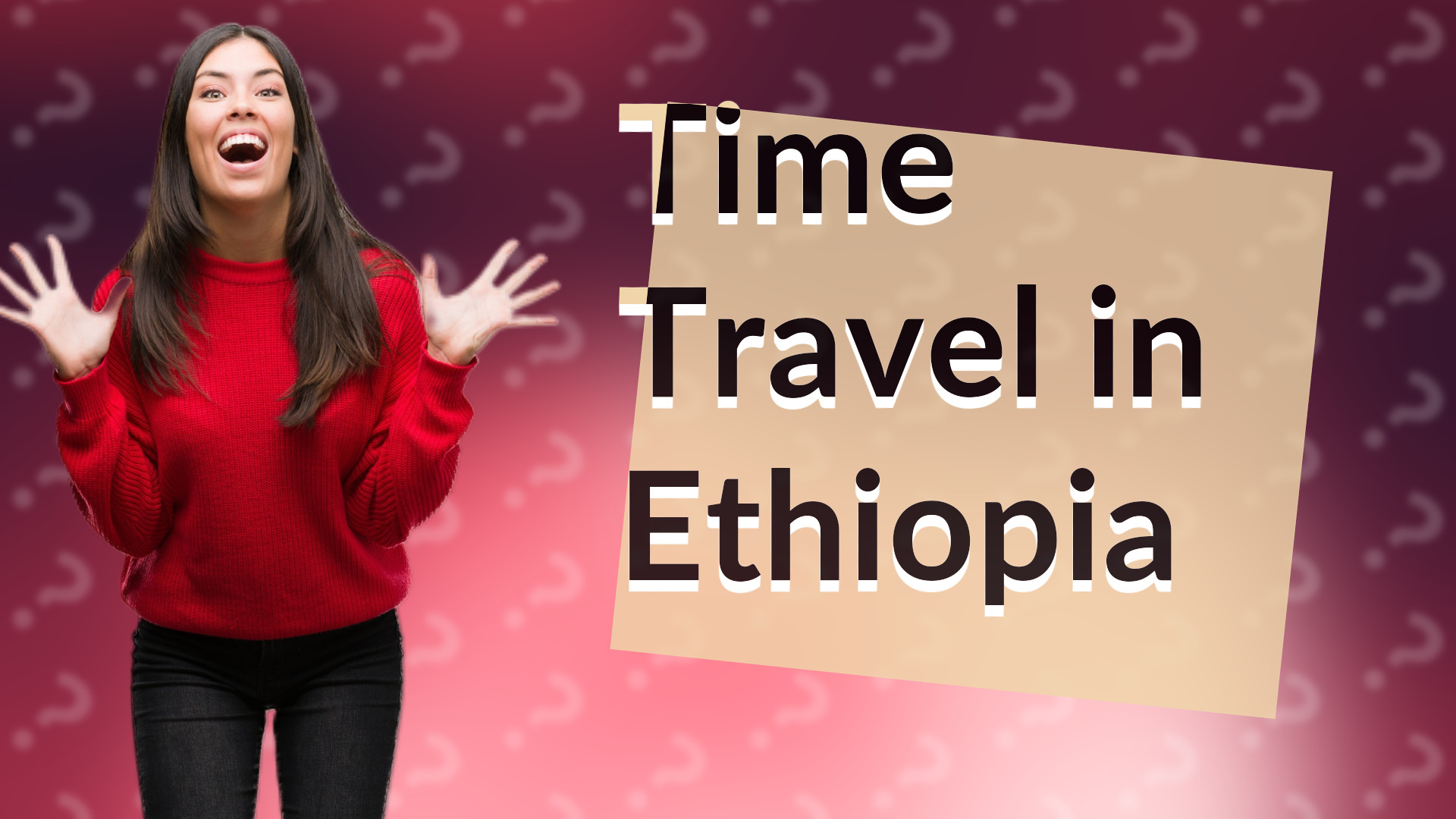 Time Travel in Ethiopia