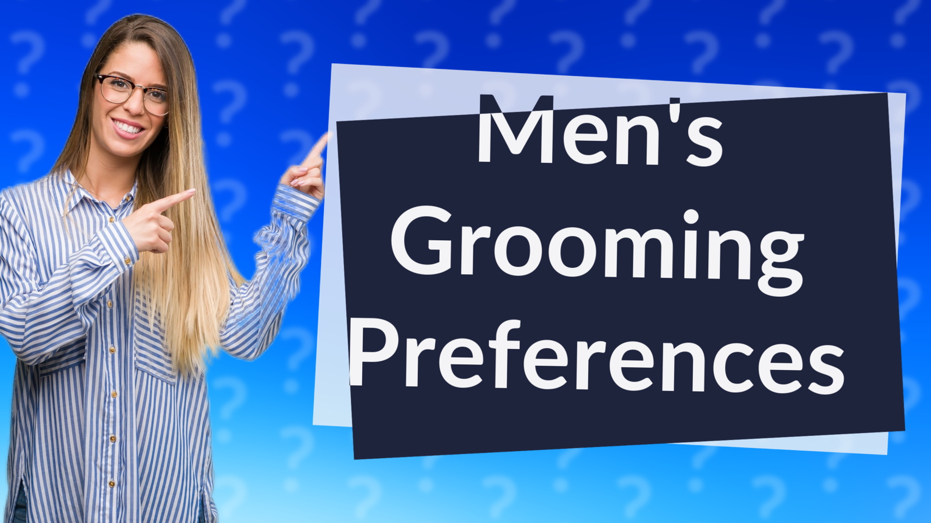 Men's Grooming Preferences