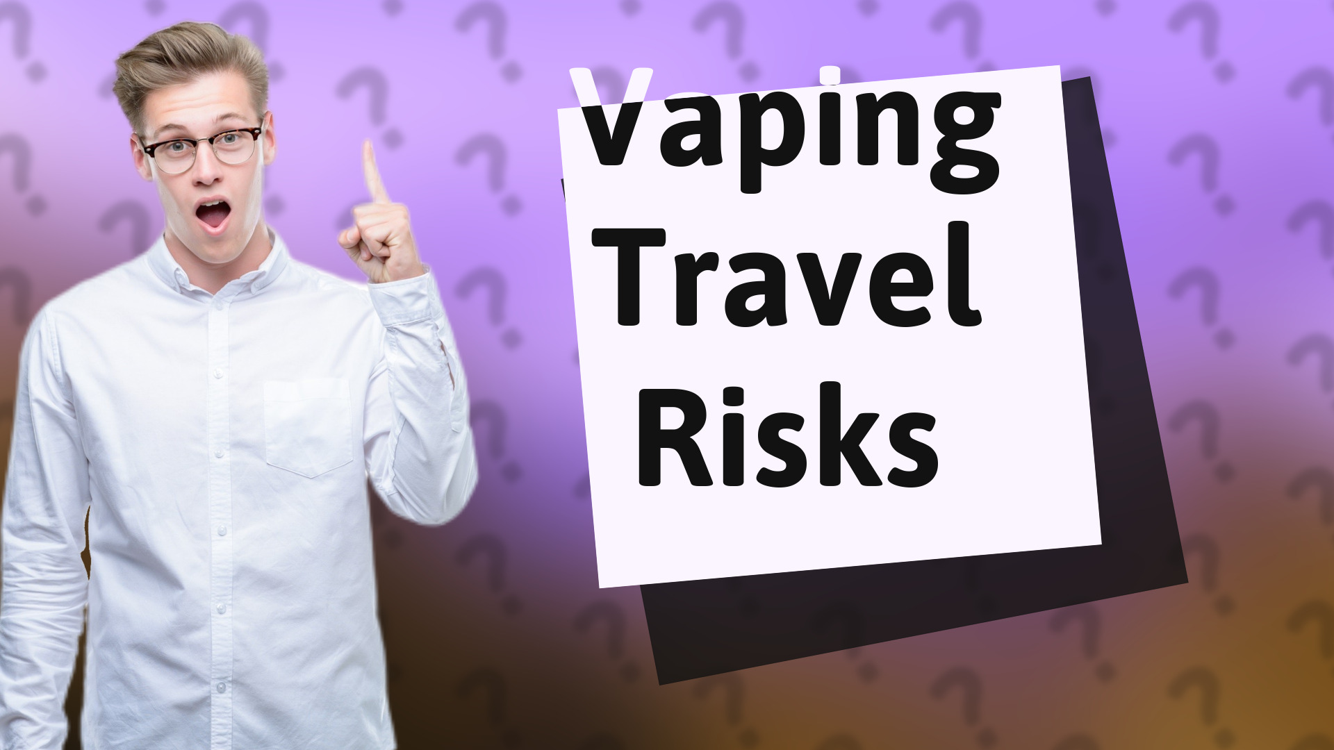 Vaping Travel Risks