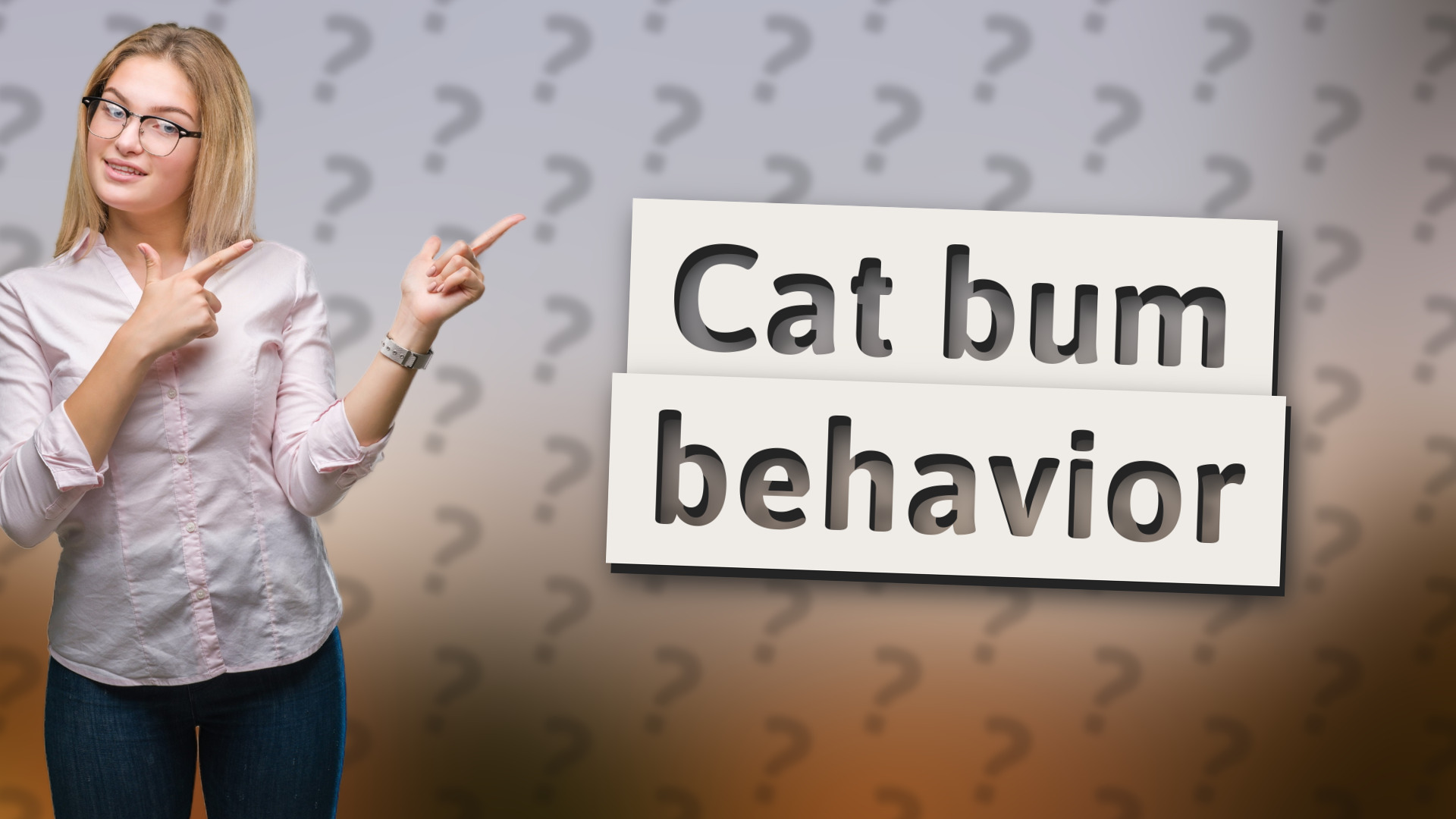Cat bum behavior