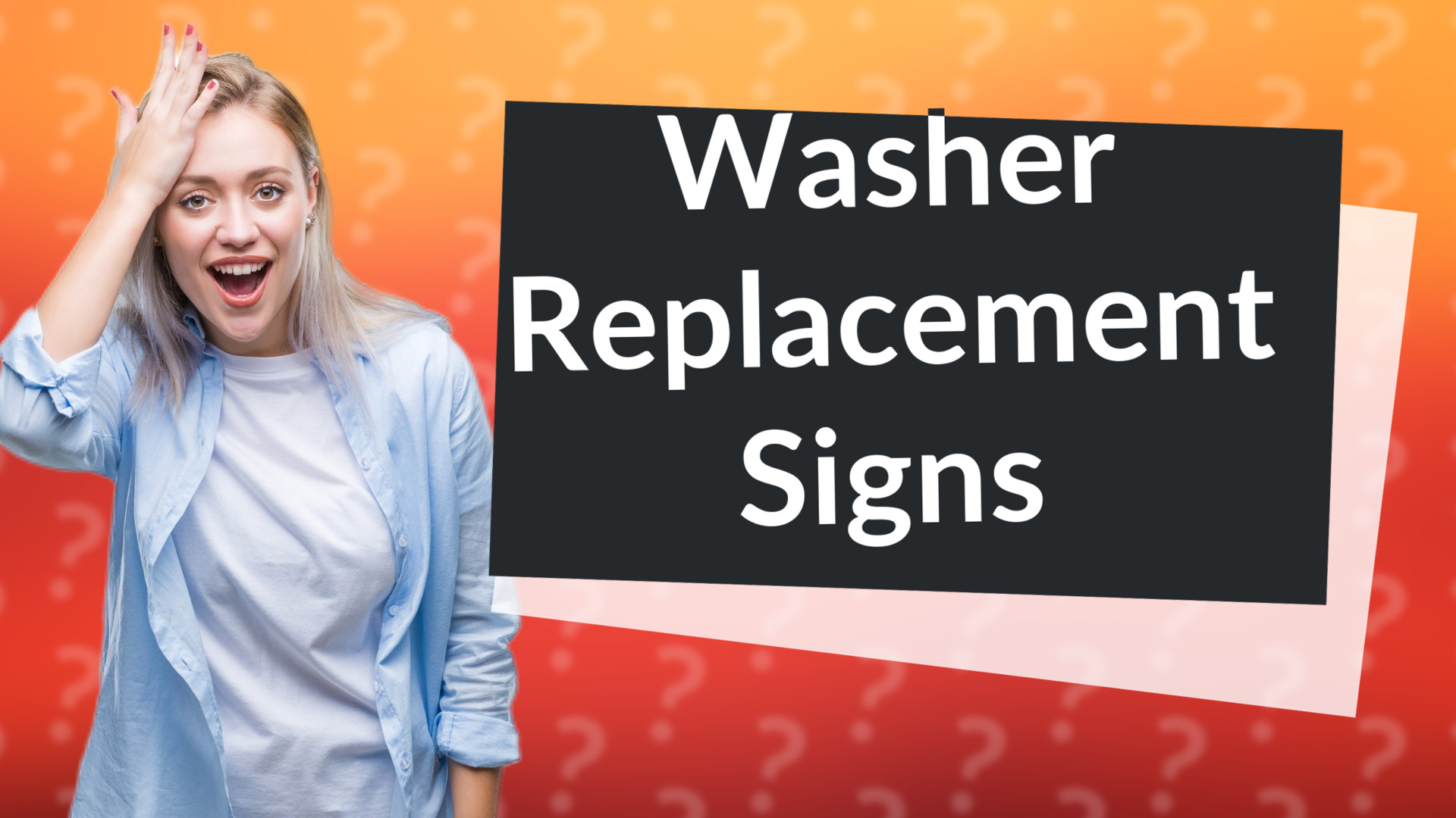 Washer Replacement Signs