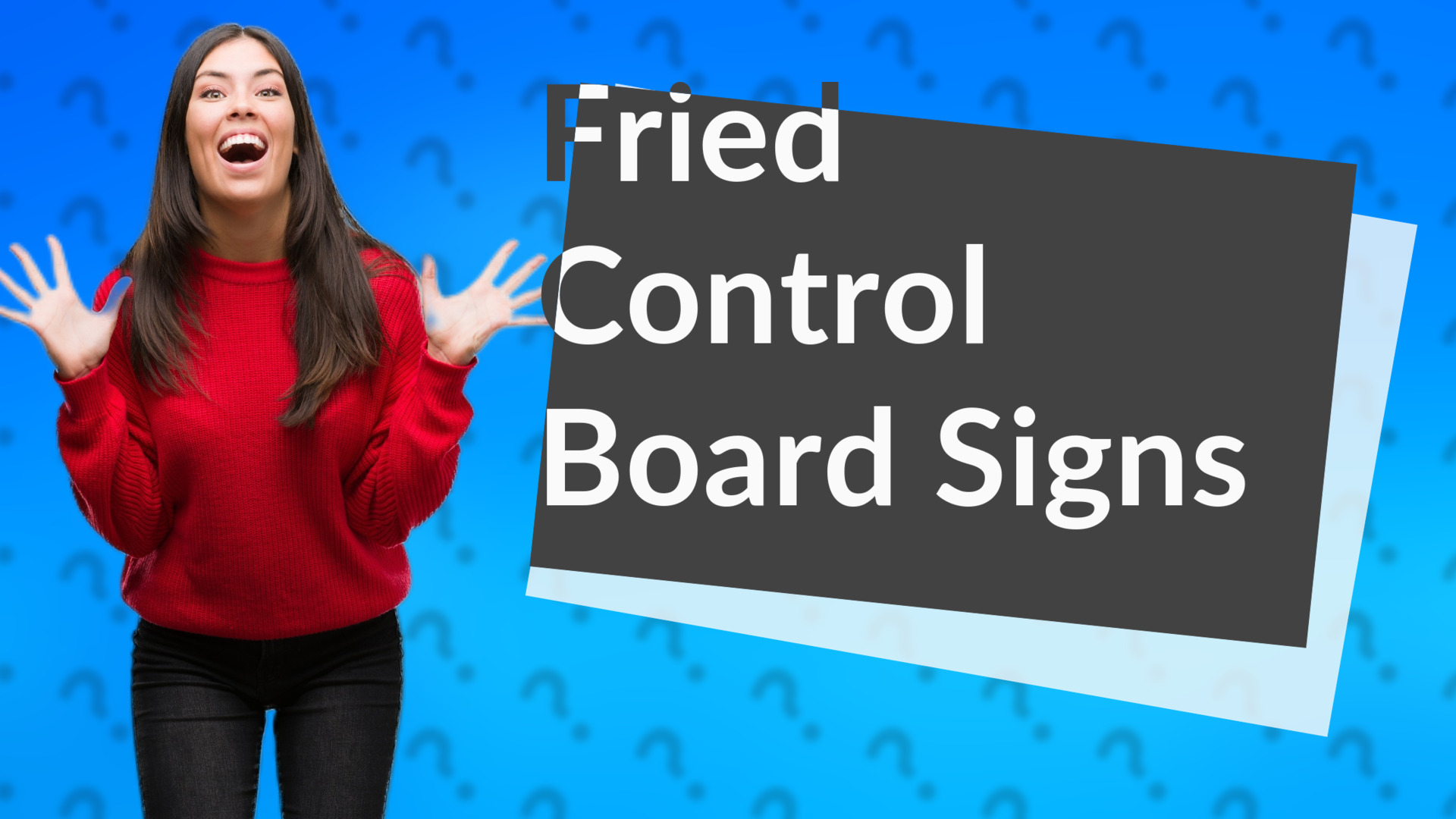 Fried Control Board Signs