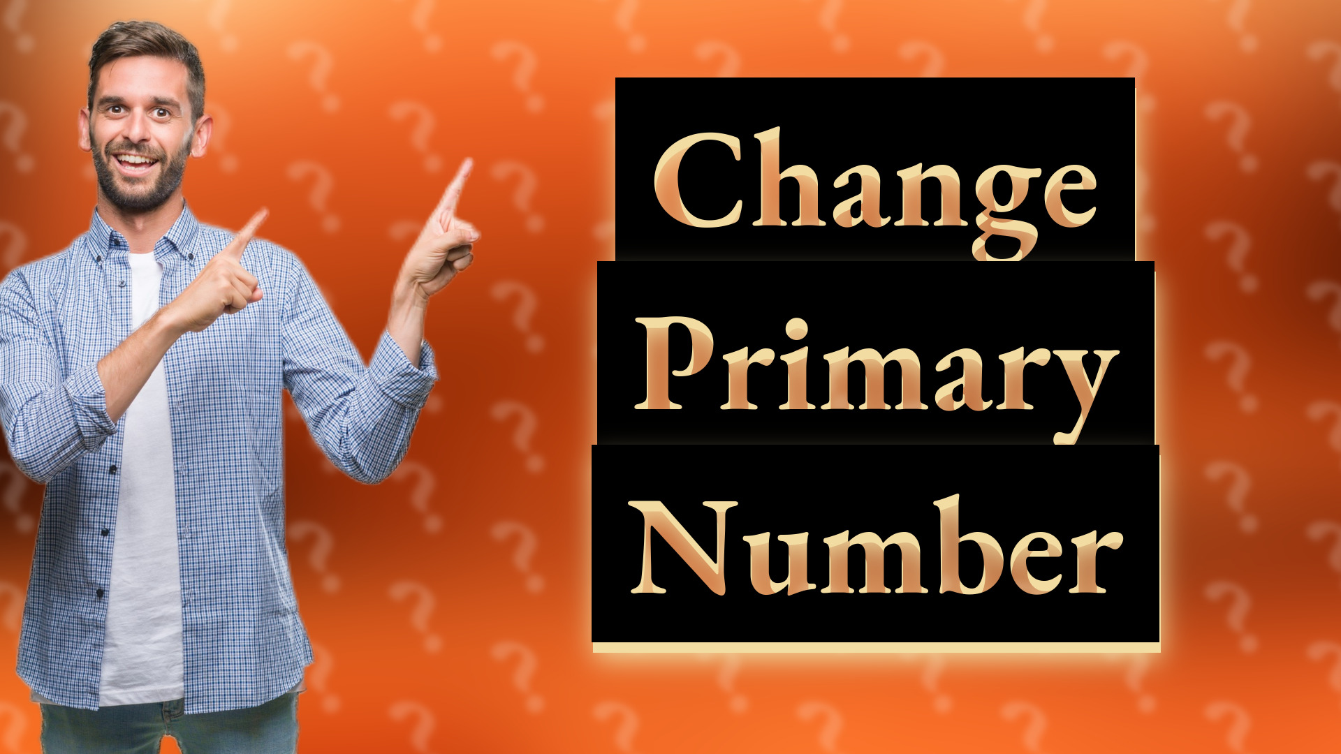 Change Primary Number