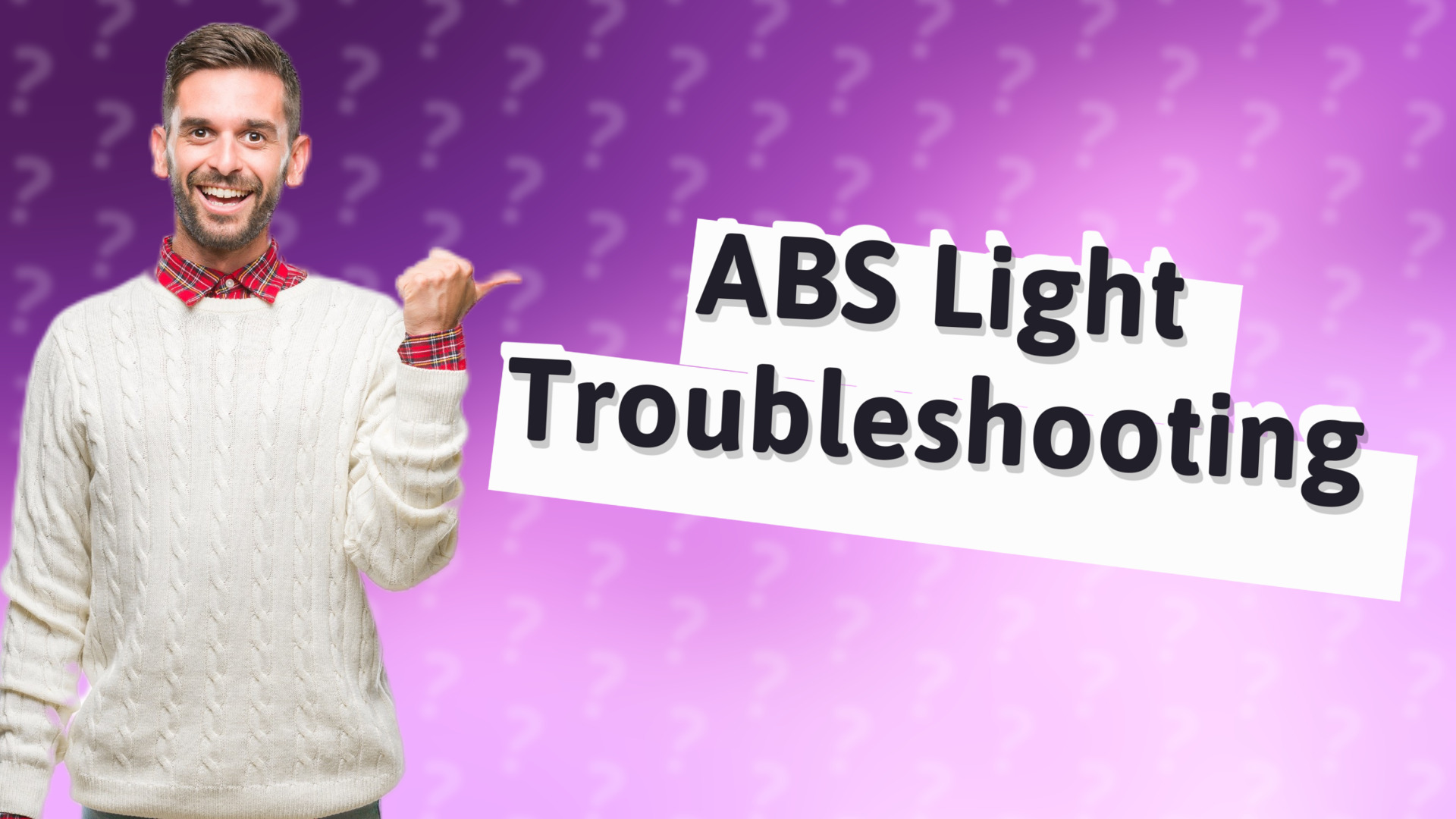 ABS Light Troubleshooting