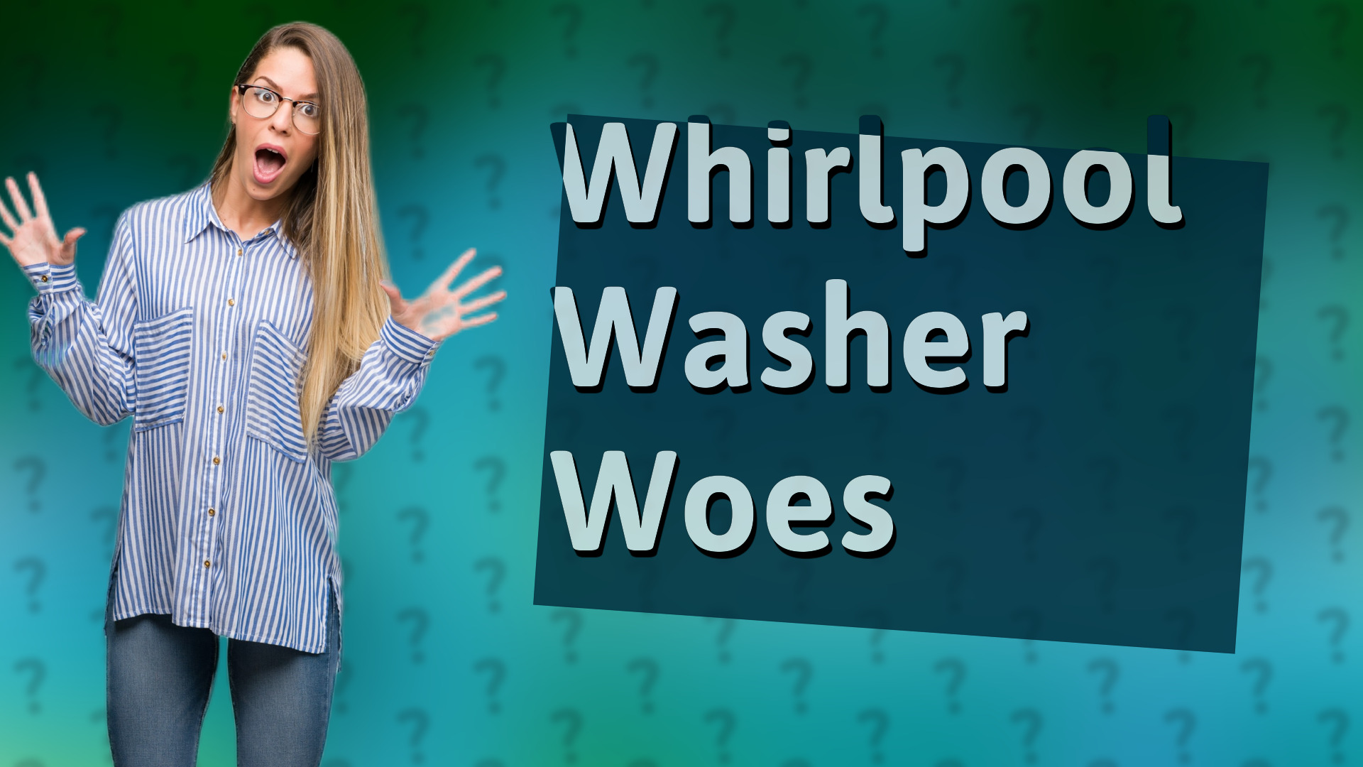Whirlpool Washer Woes