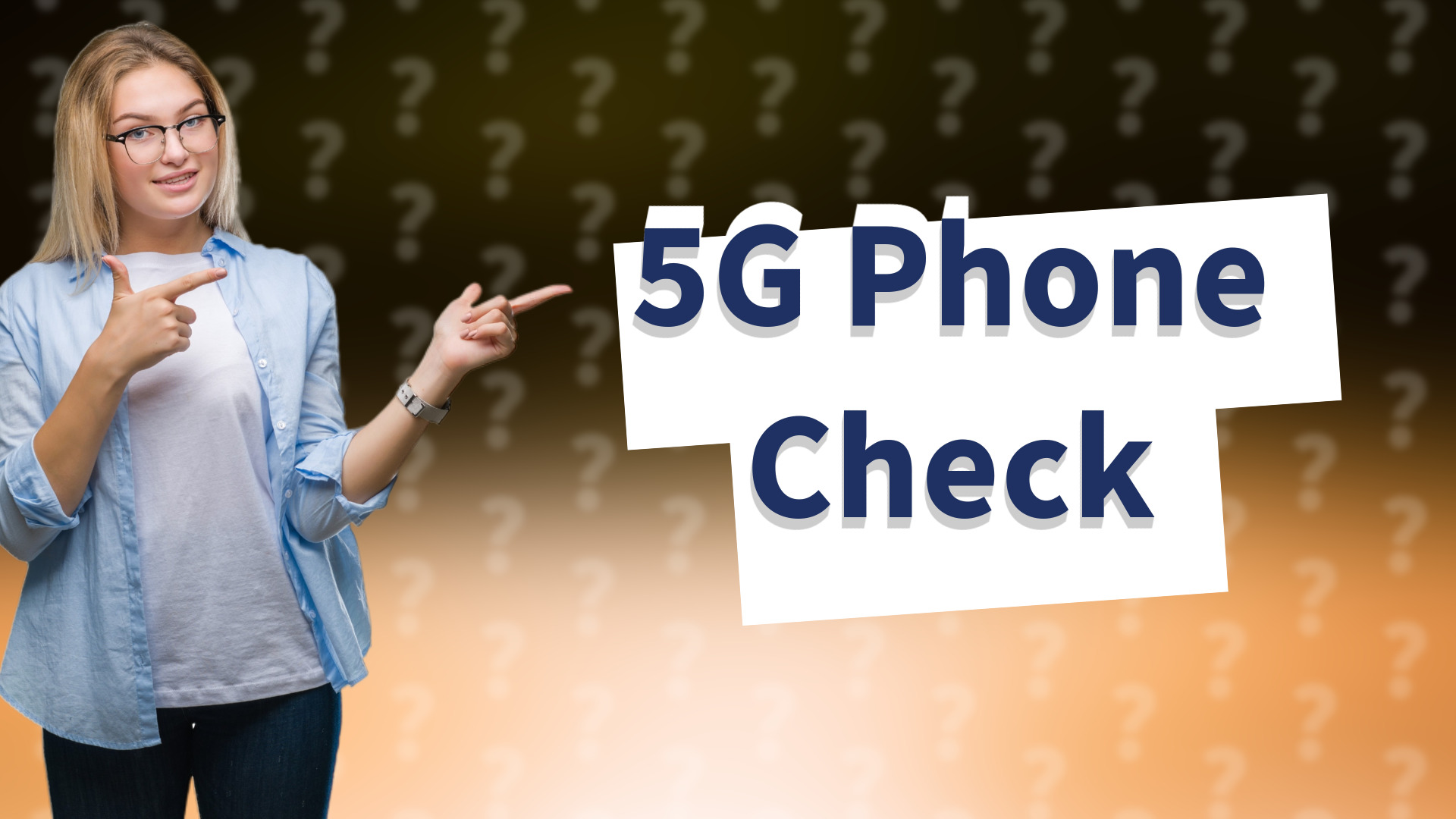 5G Phone Check