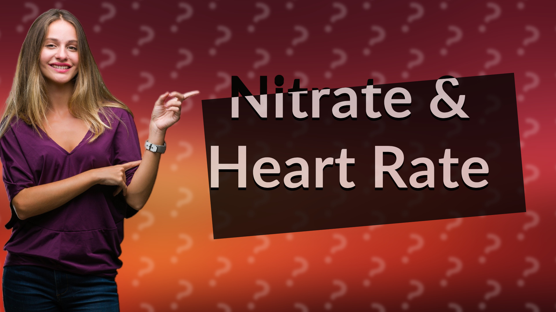 Nitrate & Heart Rate