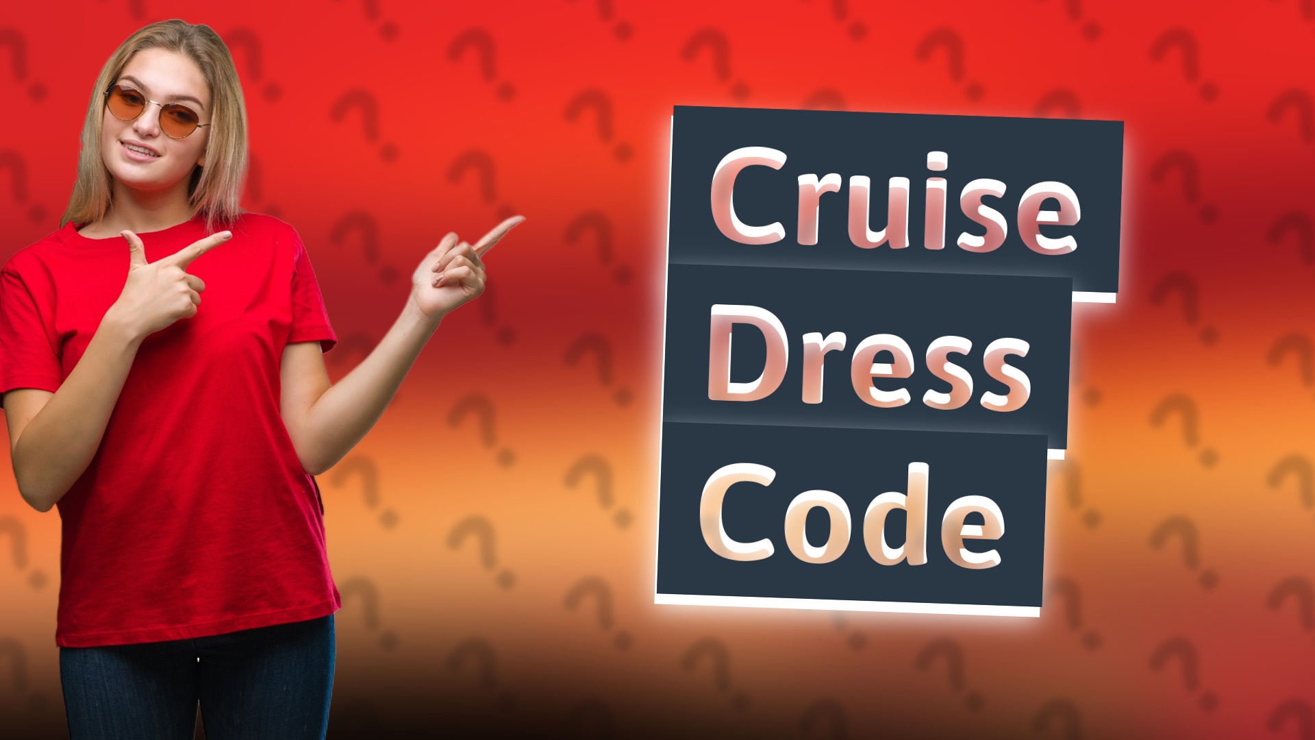 Cruise Dress Code