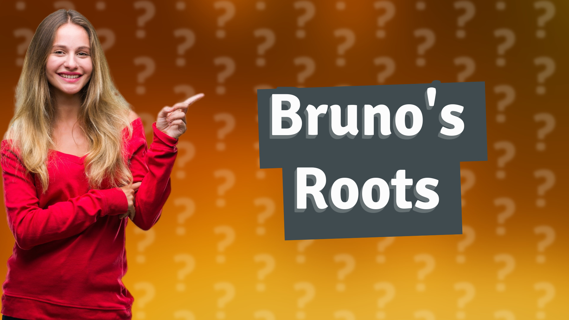 Bruno's Roots