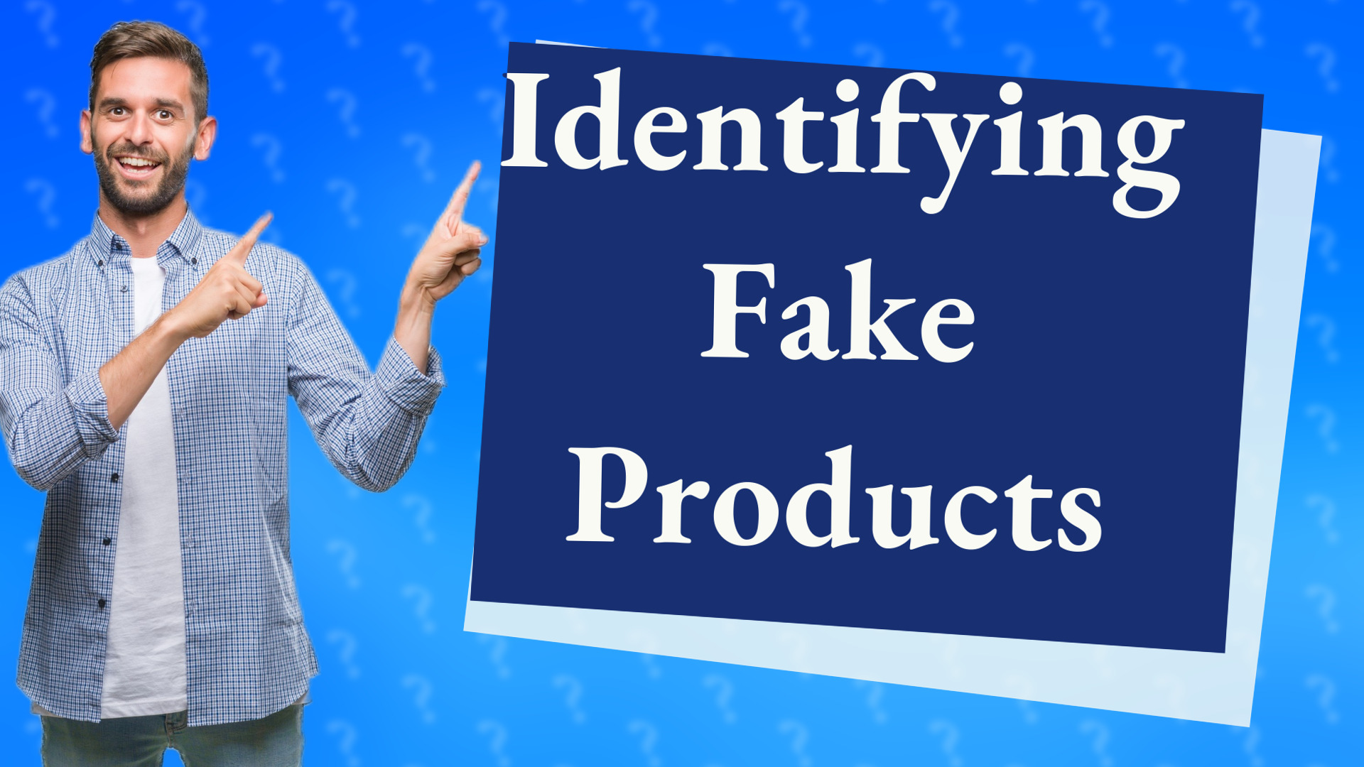 Identifying Fake Products