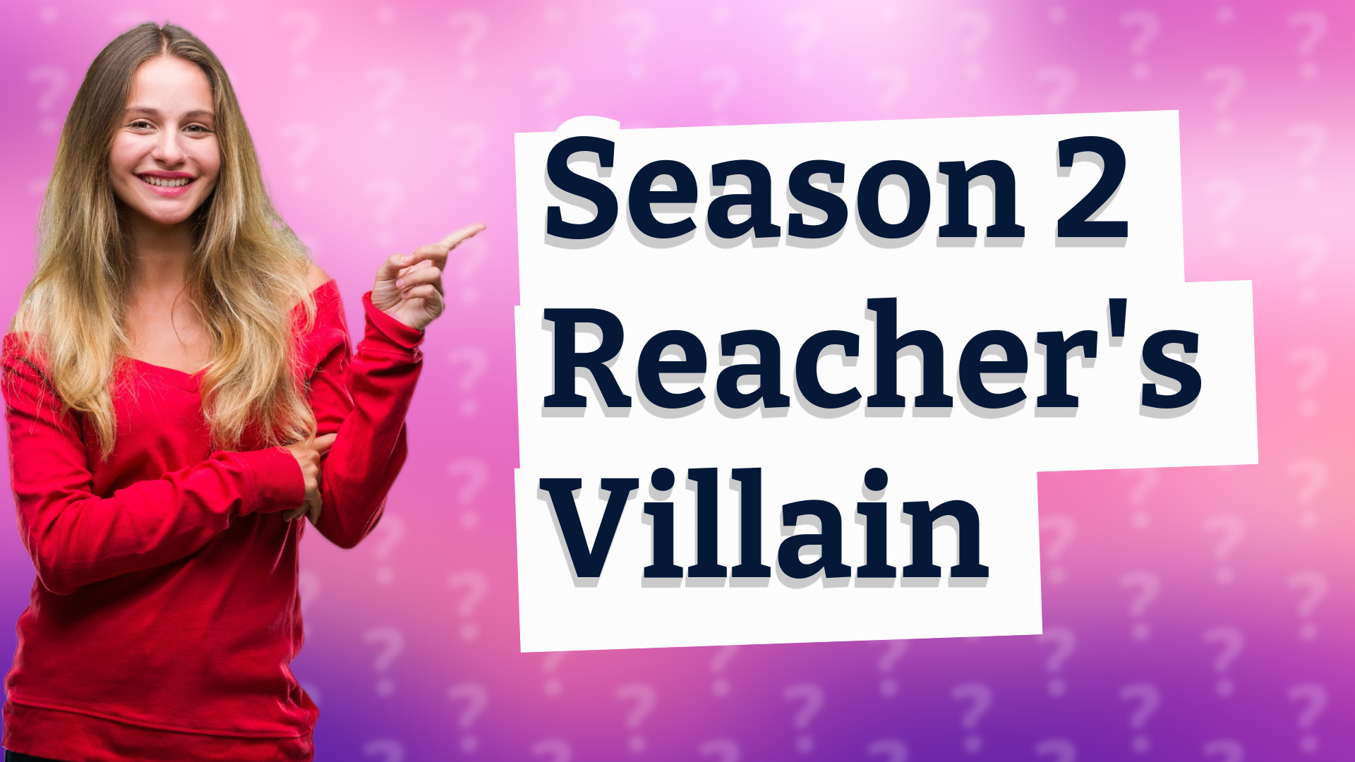 Season 2 Reacher's Villain
