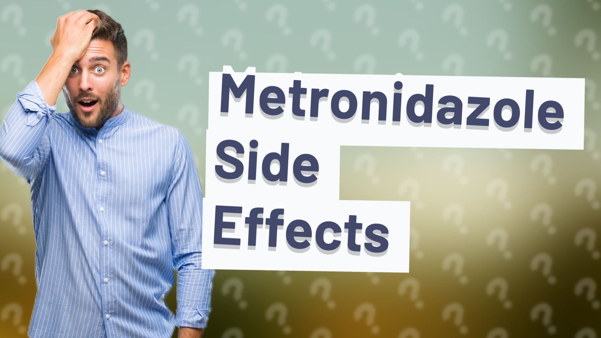 Metronidazole Side Effects