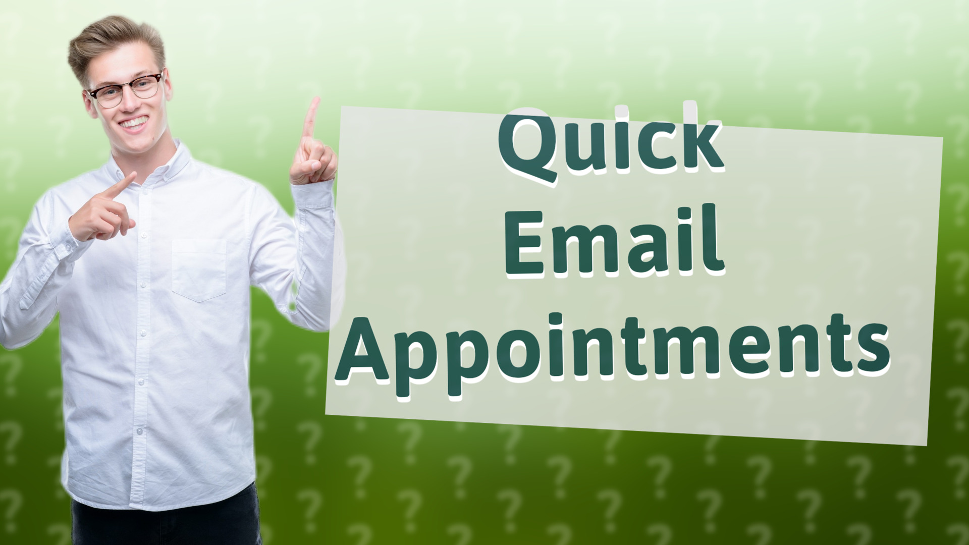 Quick Email Appointments