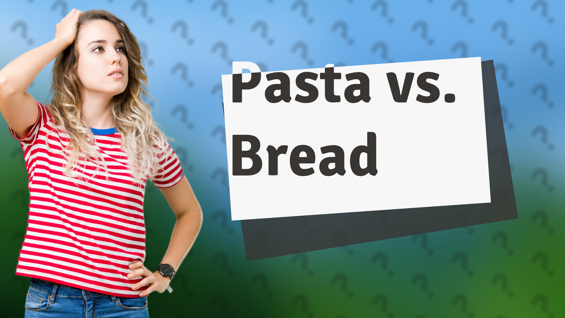 Pasta vs. Bread