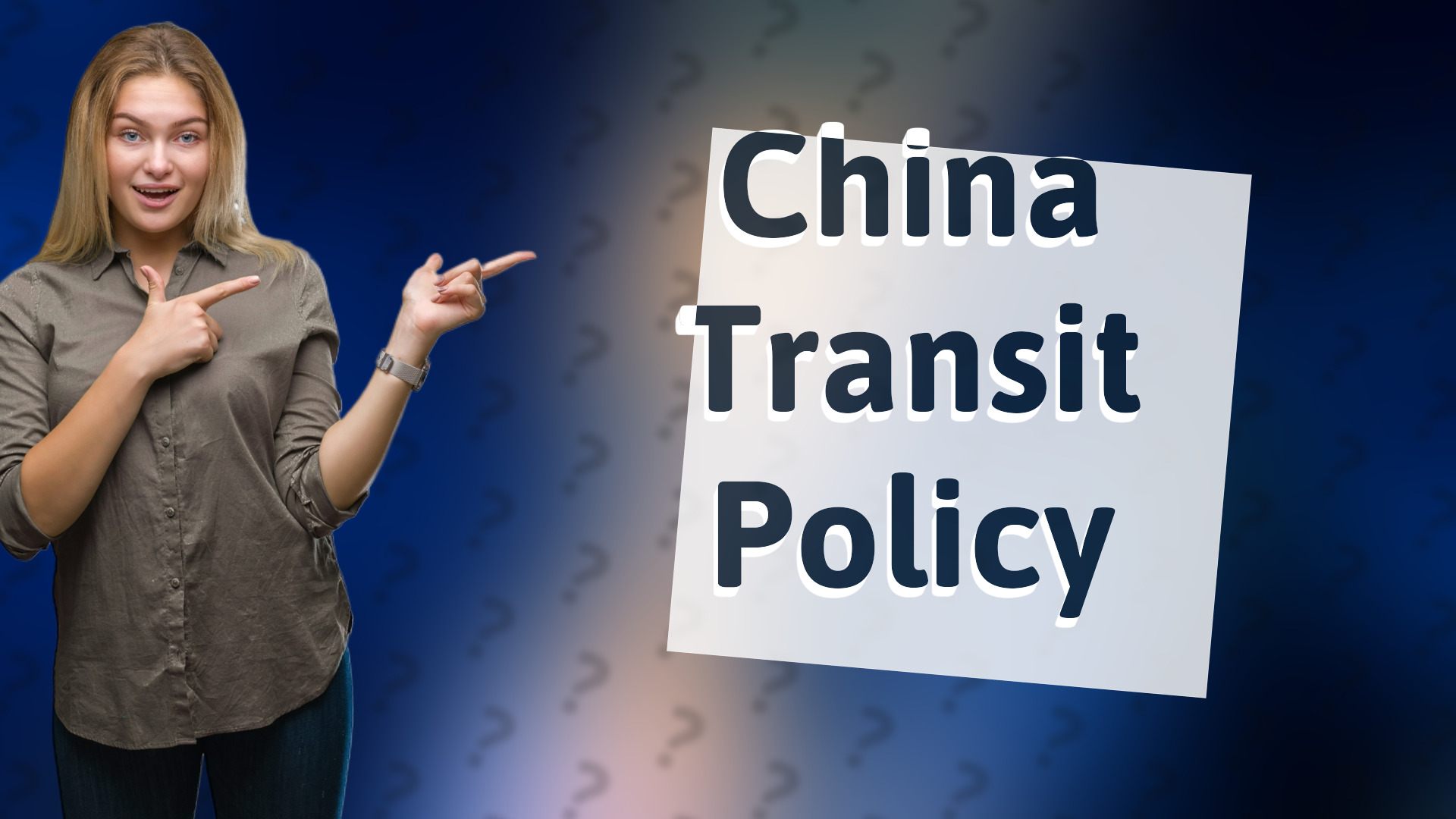 China Transit Policy