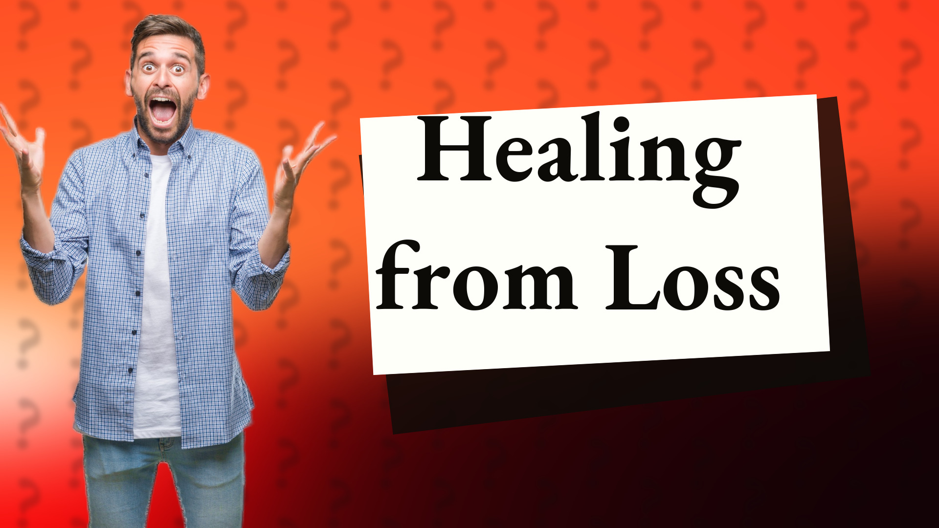 Healing from Loss