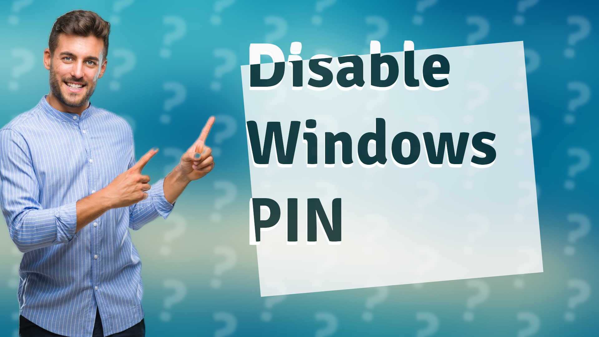 Disable Windows PIN