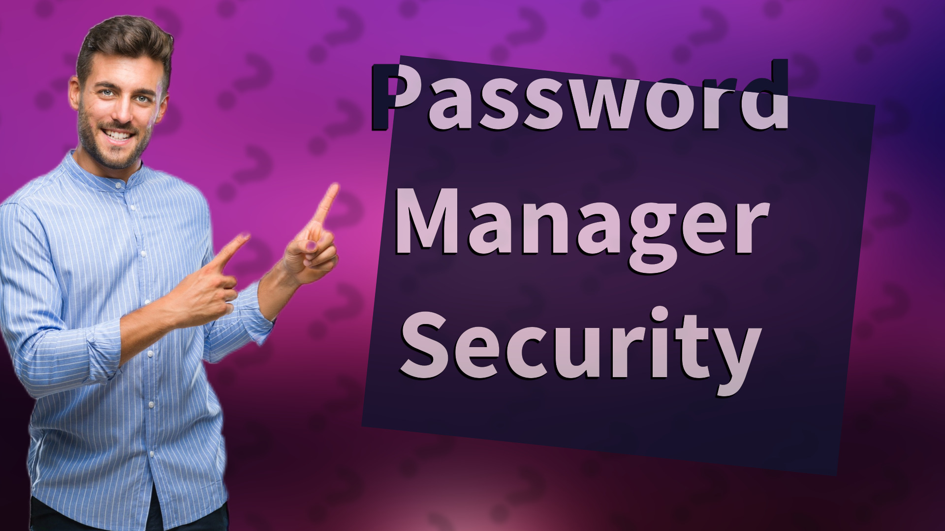 Password Manager Security