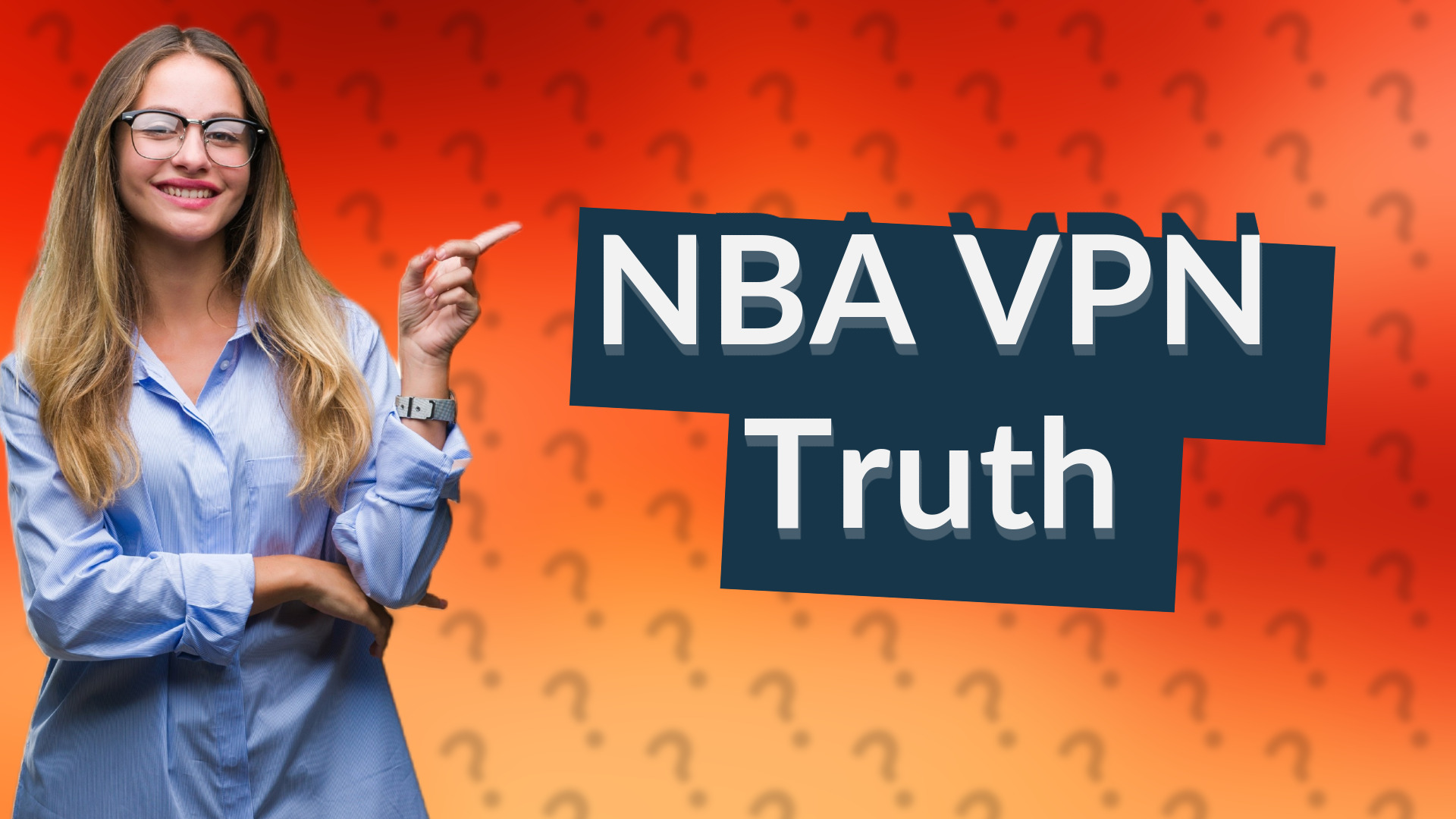 NBA VPN Truth