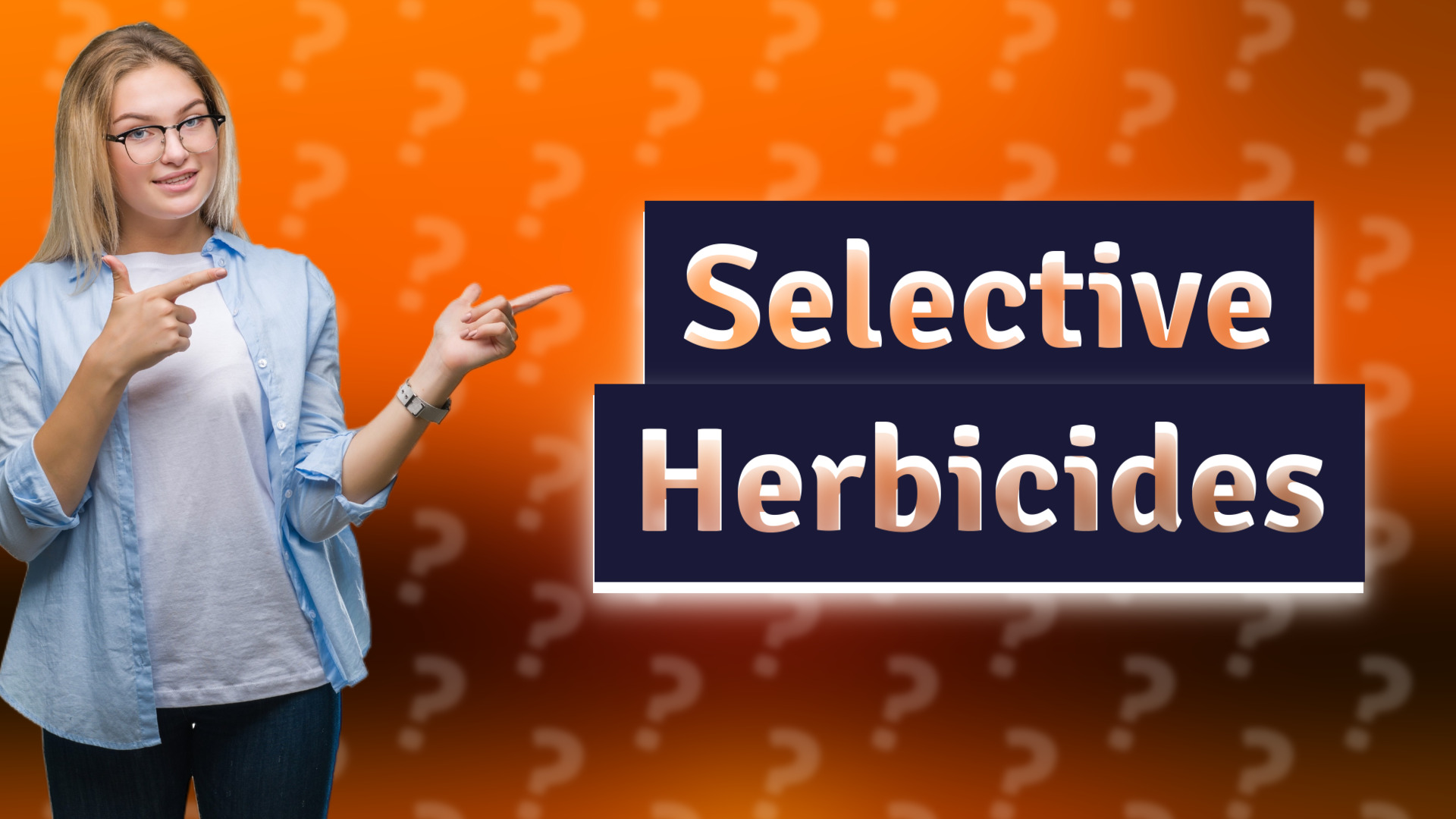 Selective Herbicides