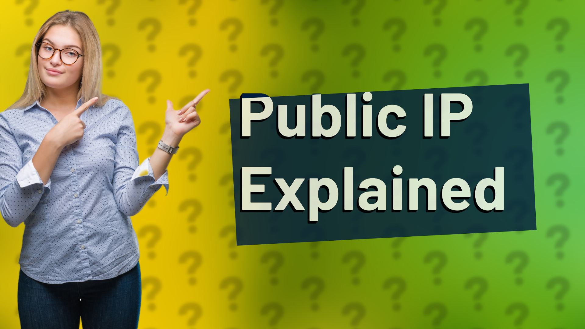 Public IP Explained