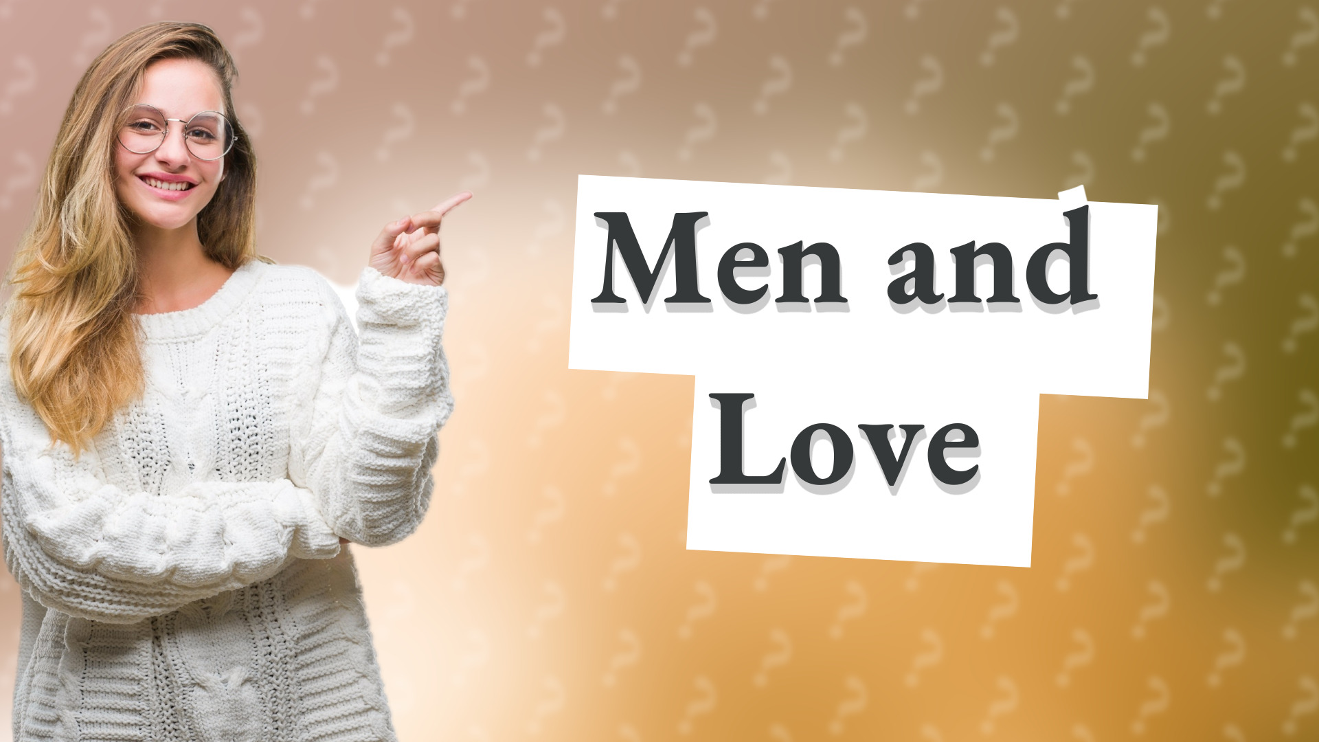 Men and Love