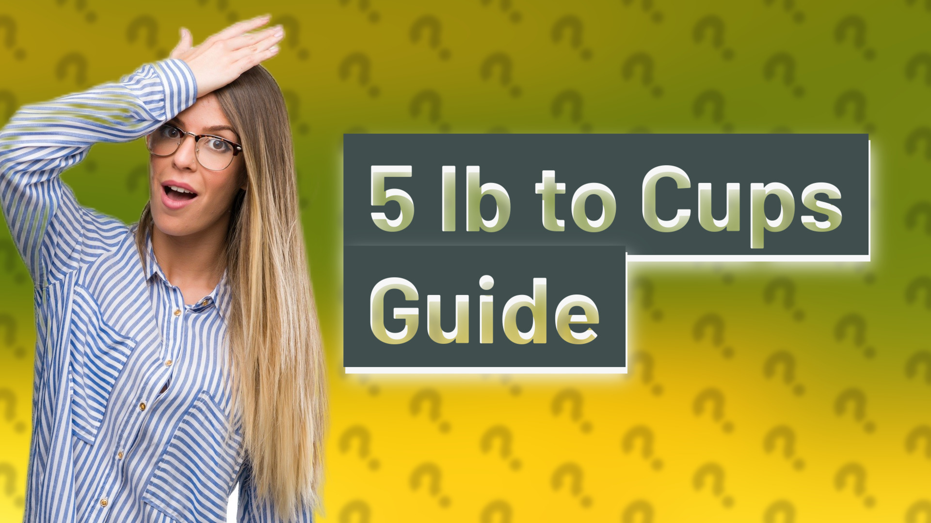 5 lb to Cups Guide