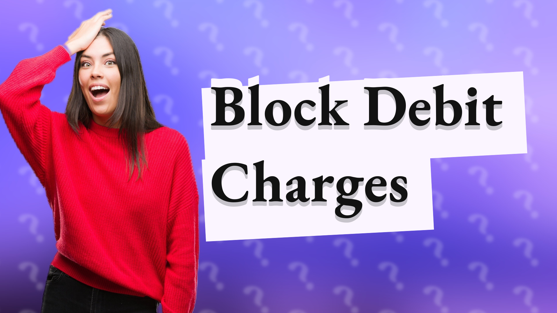 Block Debit Charges