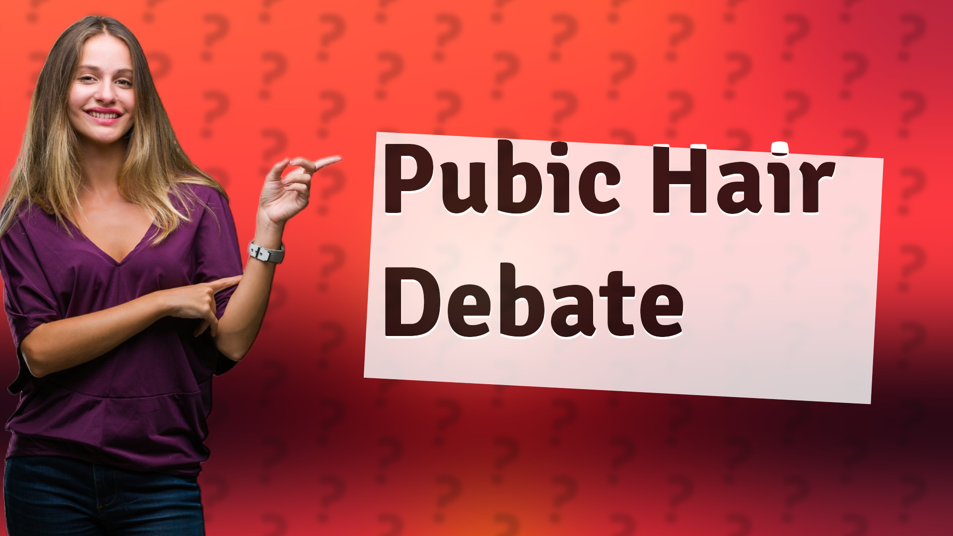 Pubic Hair Debate