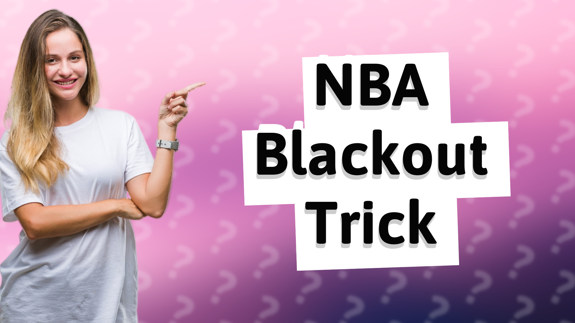 NBA Blackout Trick